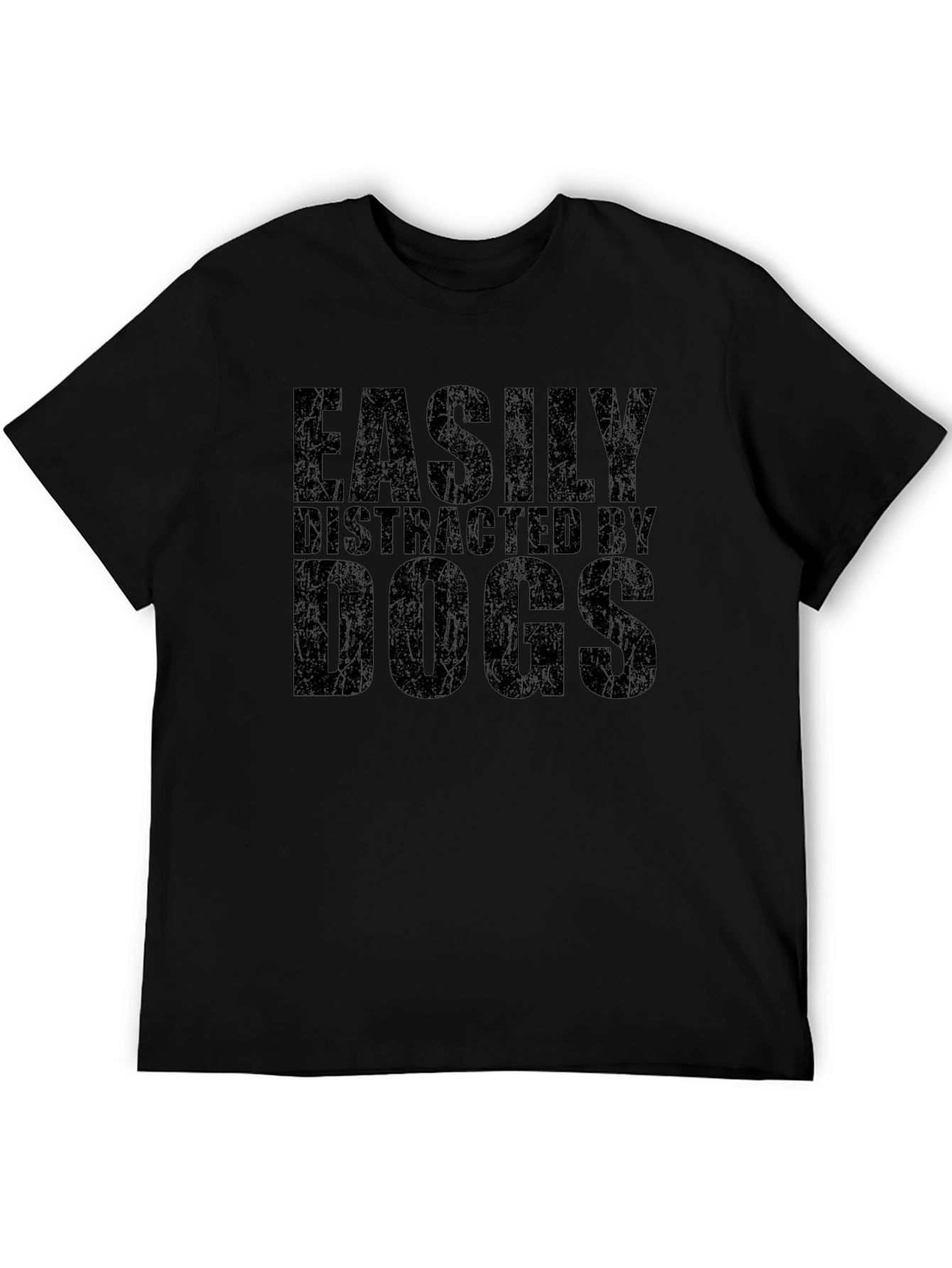 Easily Distracted By Dogs Graphic Tee