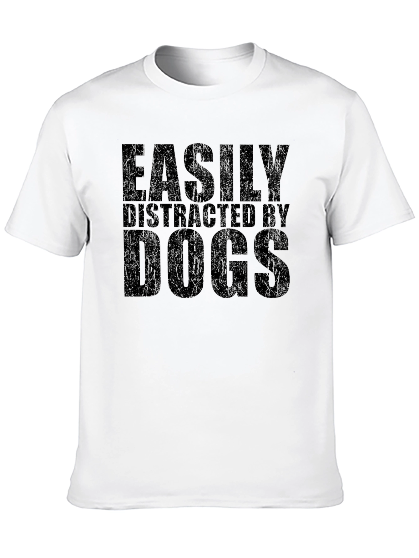 Easily Distracted By Dogs Graphic Tee