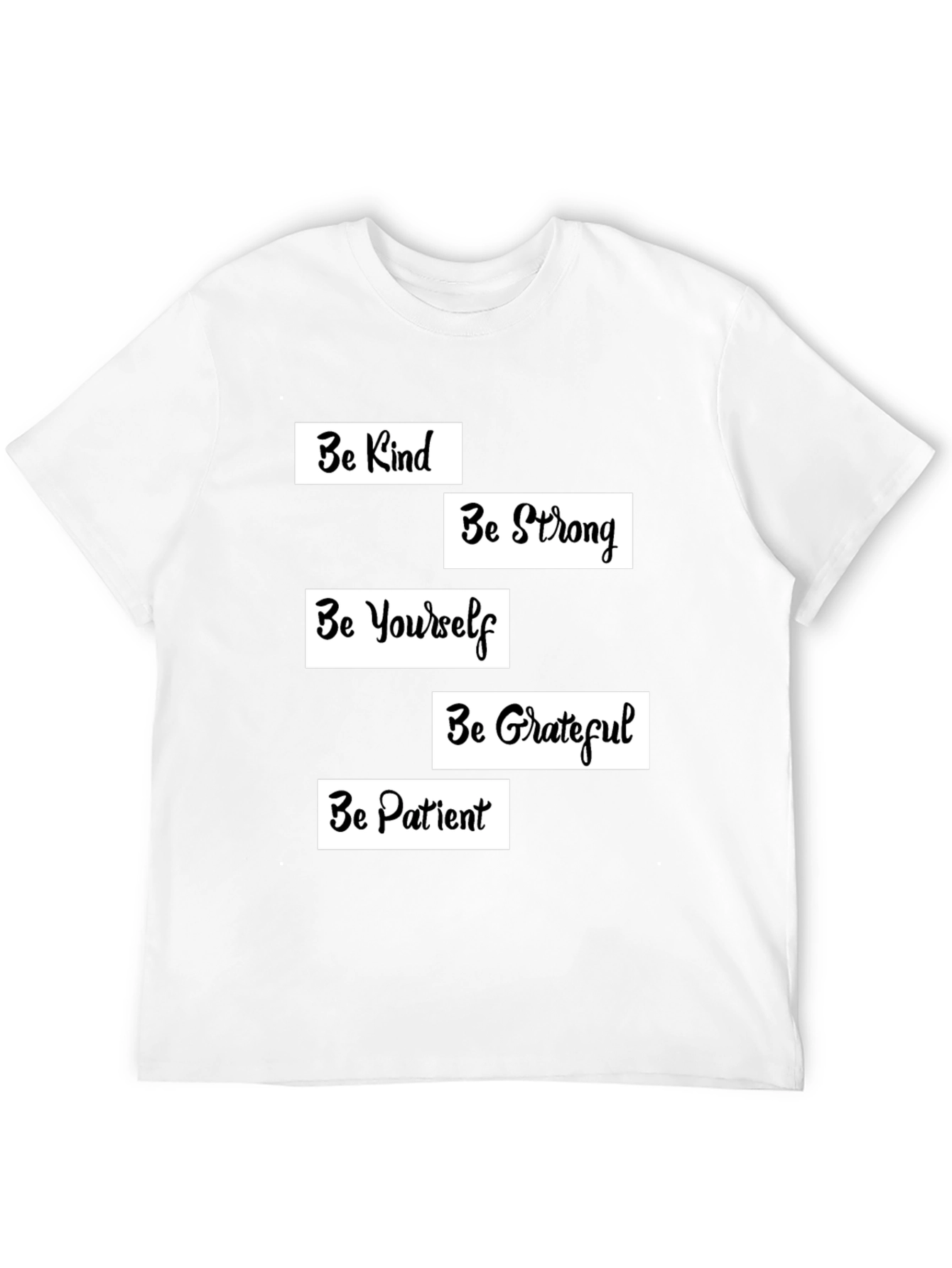 Inspirational Graphic T-Shirt - Be Kind Strong Yourself