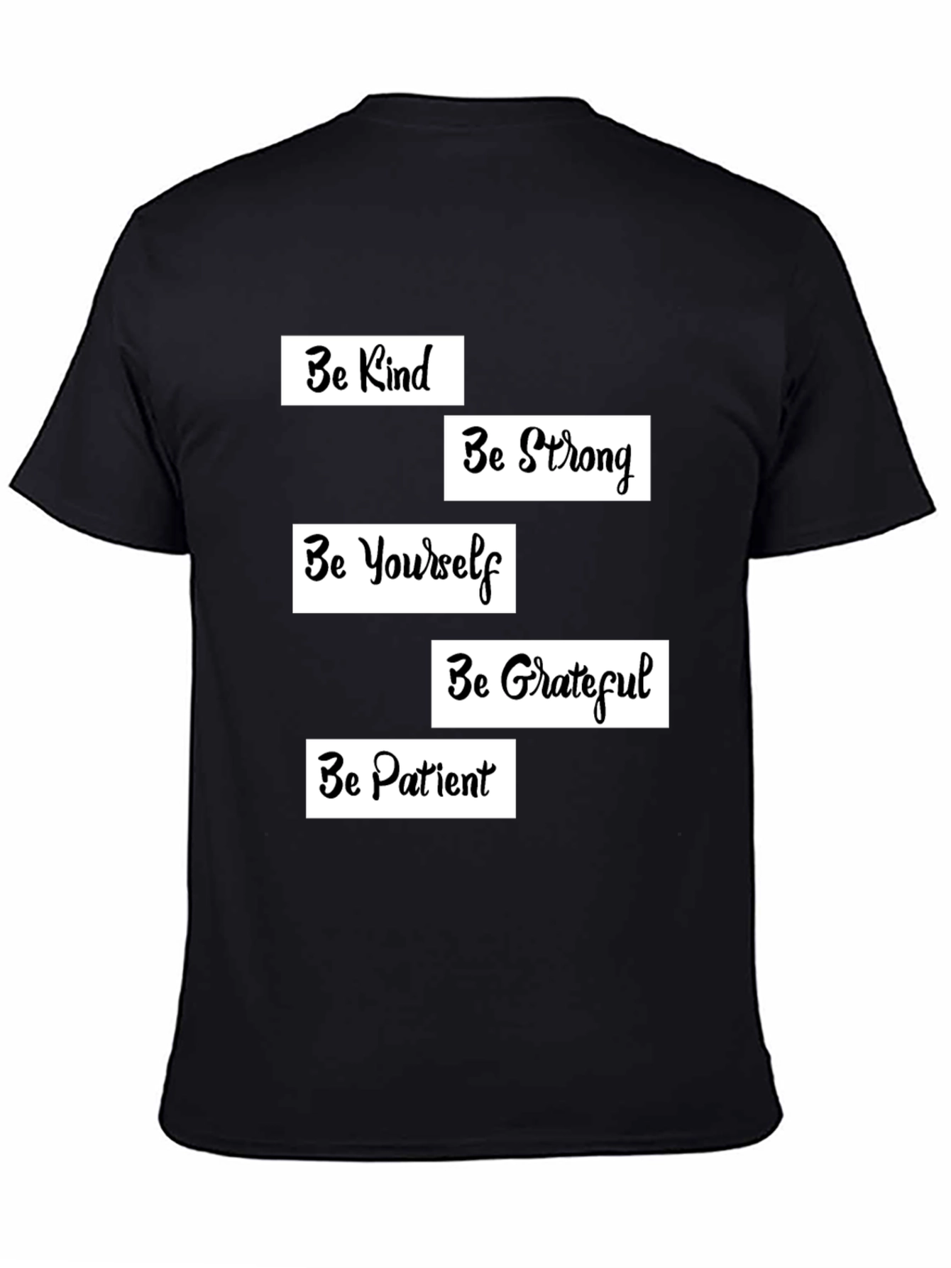Inspirational Graphic T-Shirt - Be Kind Strong Yourself