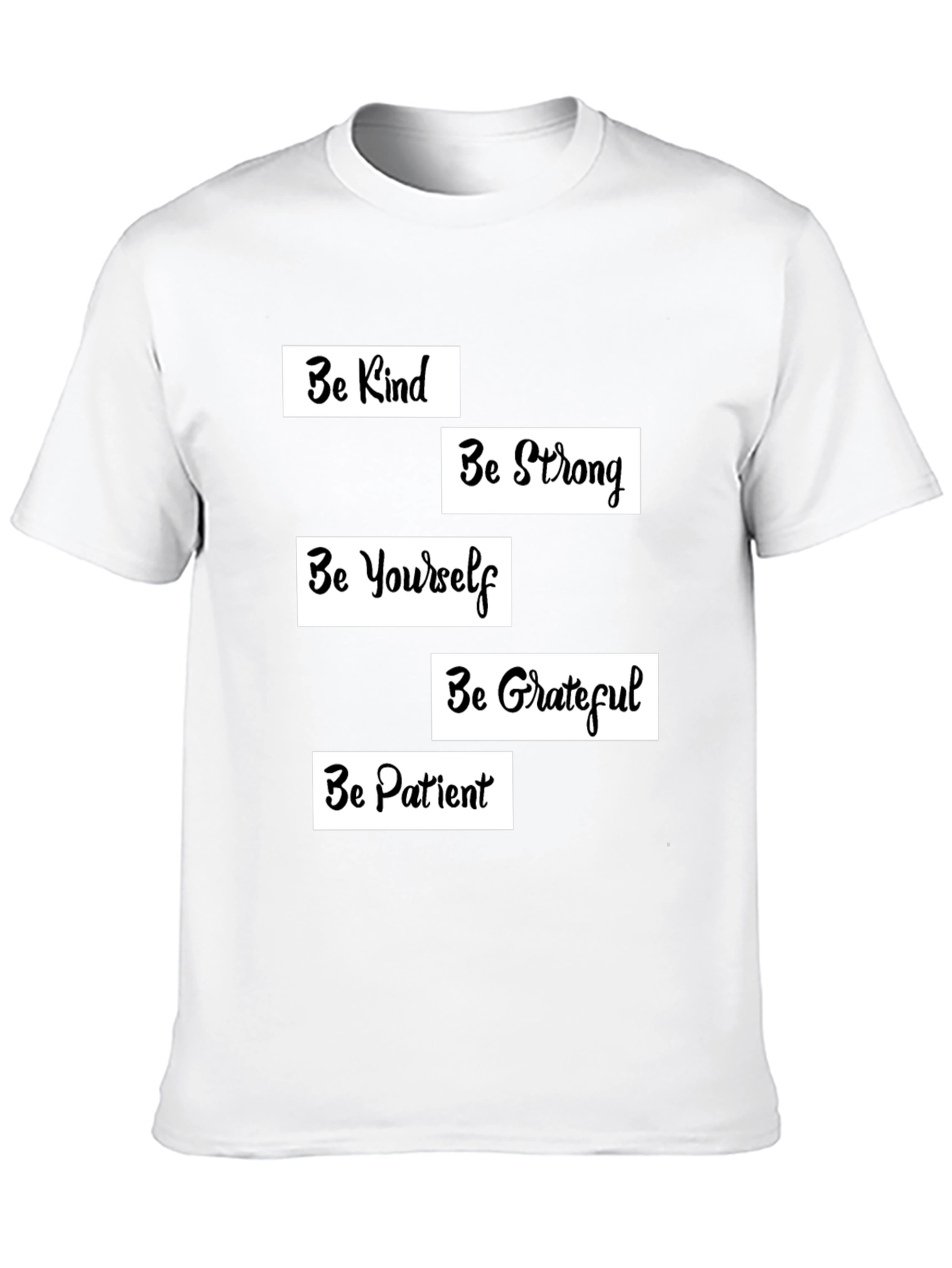 Inspirational Graphic T-Shirt - Be Kind Strong Yourself