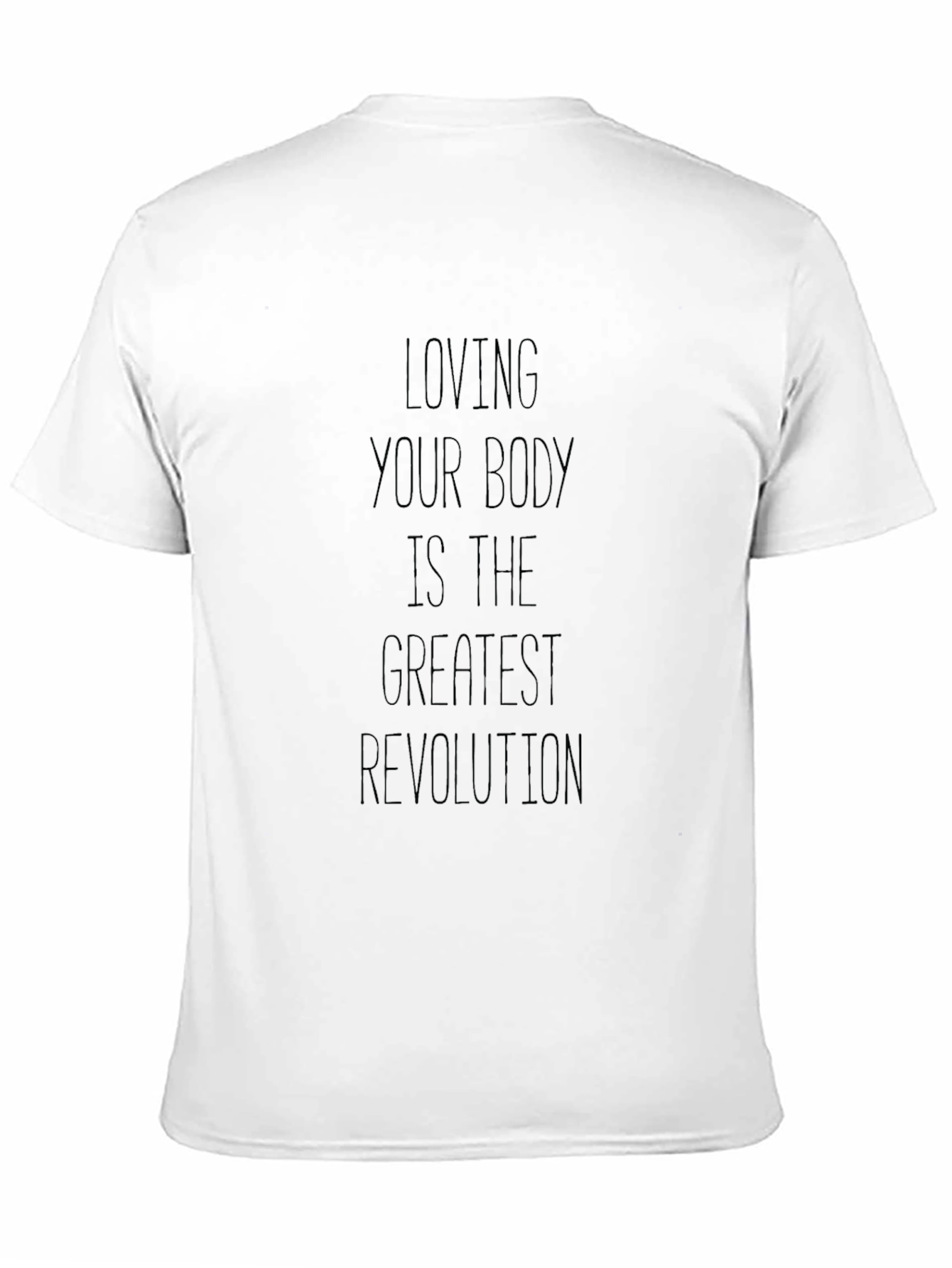 Loving Your Body T-Shirt