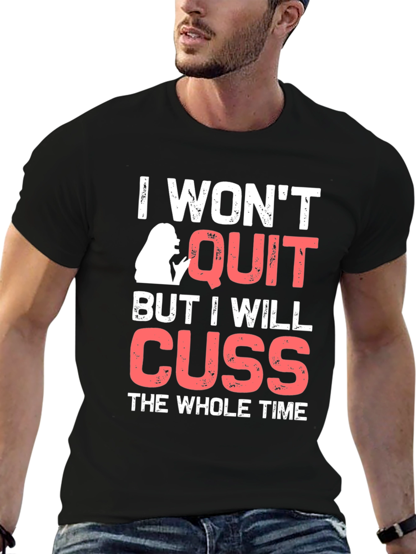 Funny Sarcastic I Wont Quit Graphic Tee