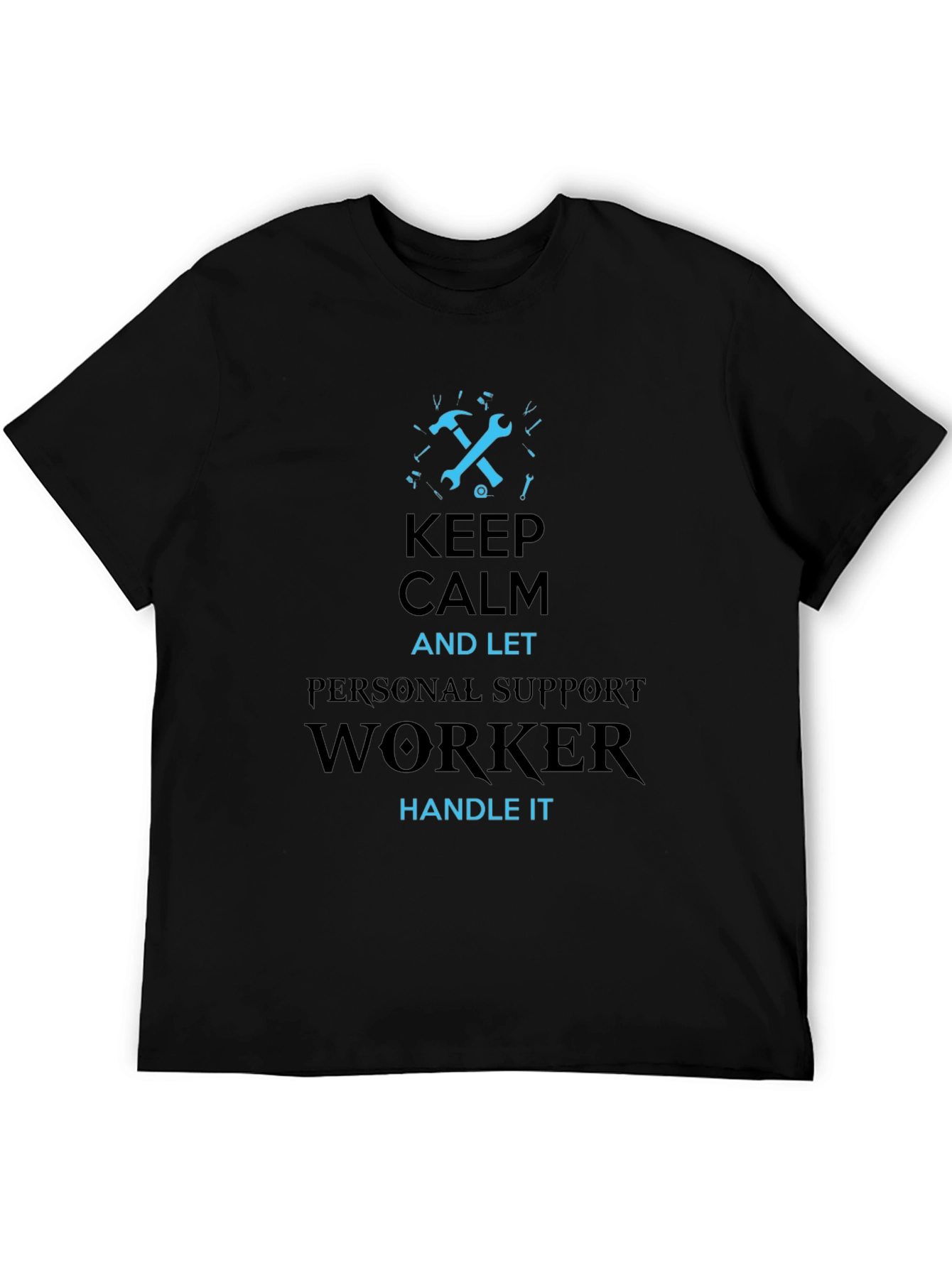 Keep Calm Personal Support Worker T-Shirt