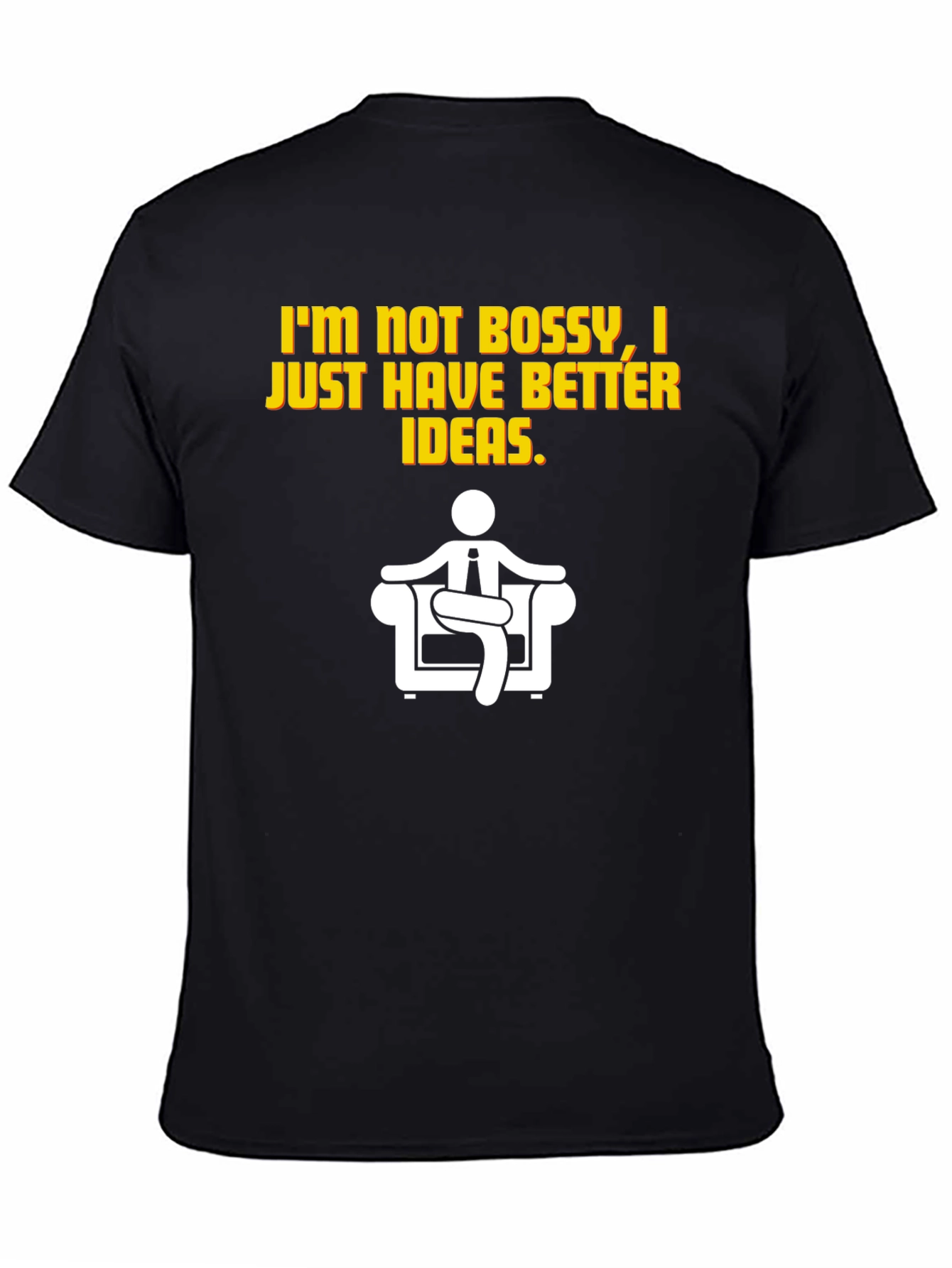 Funny Sarcastic Not Bossy Graphic T-Shirt