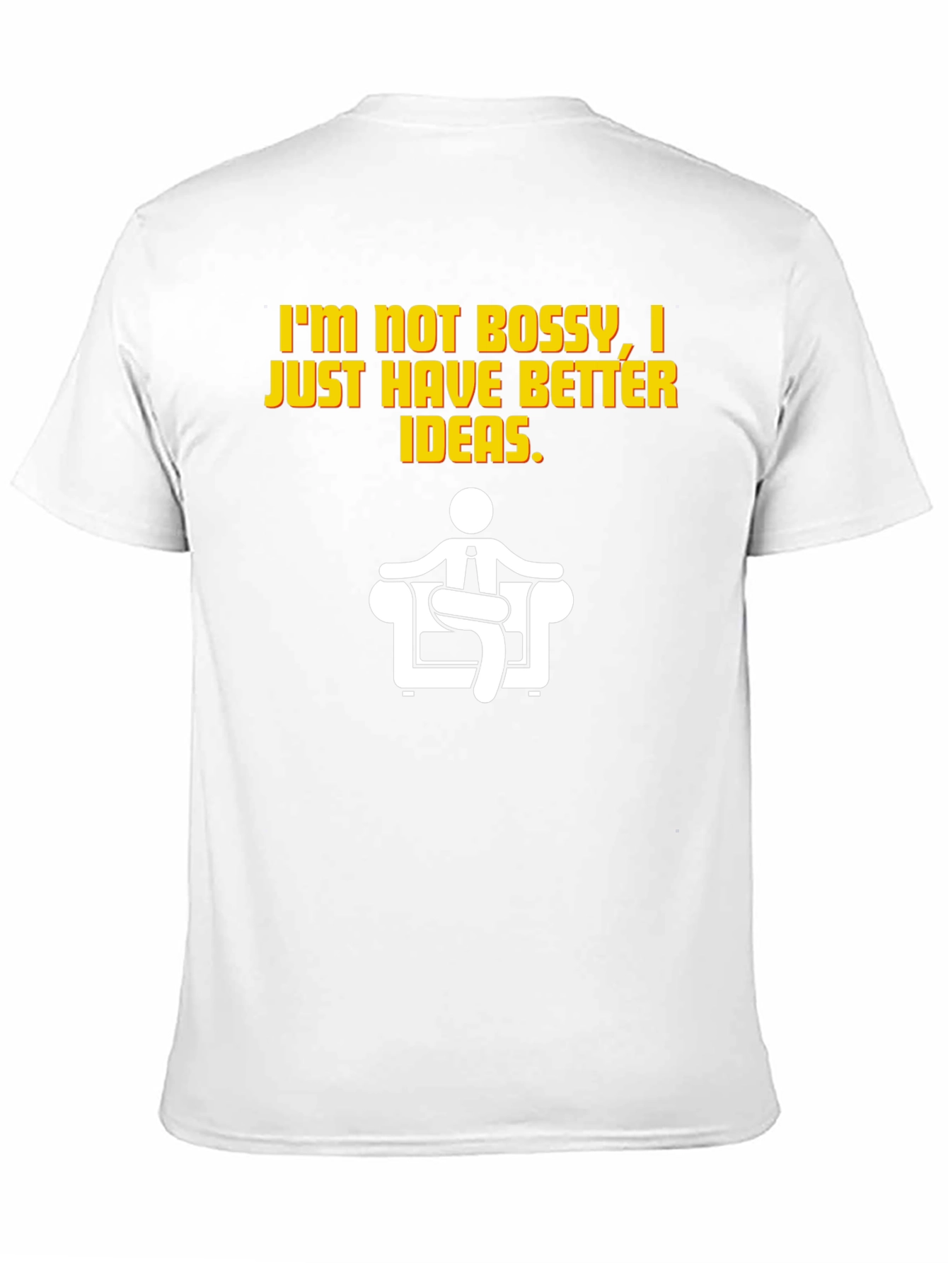 Funny Sarcastic Not Bossy Graphic T-Shirt
