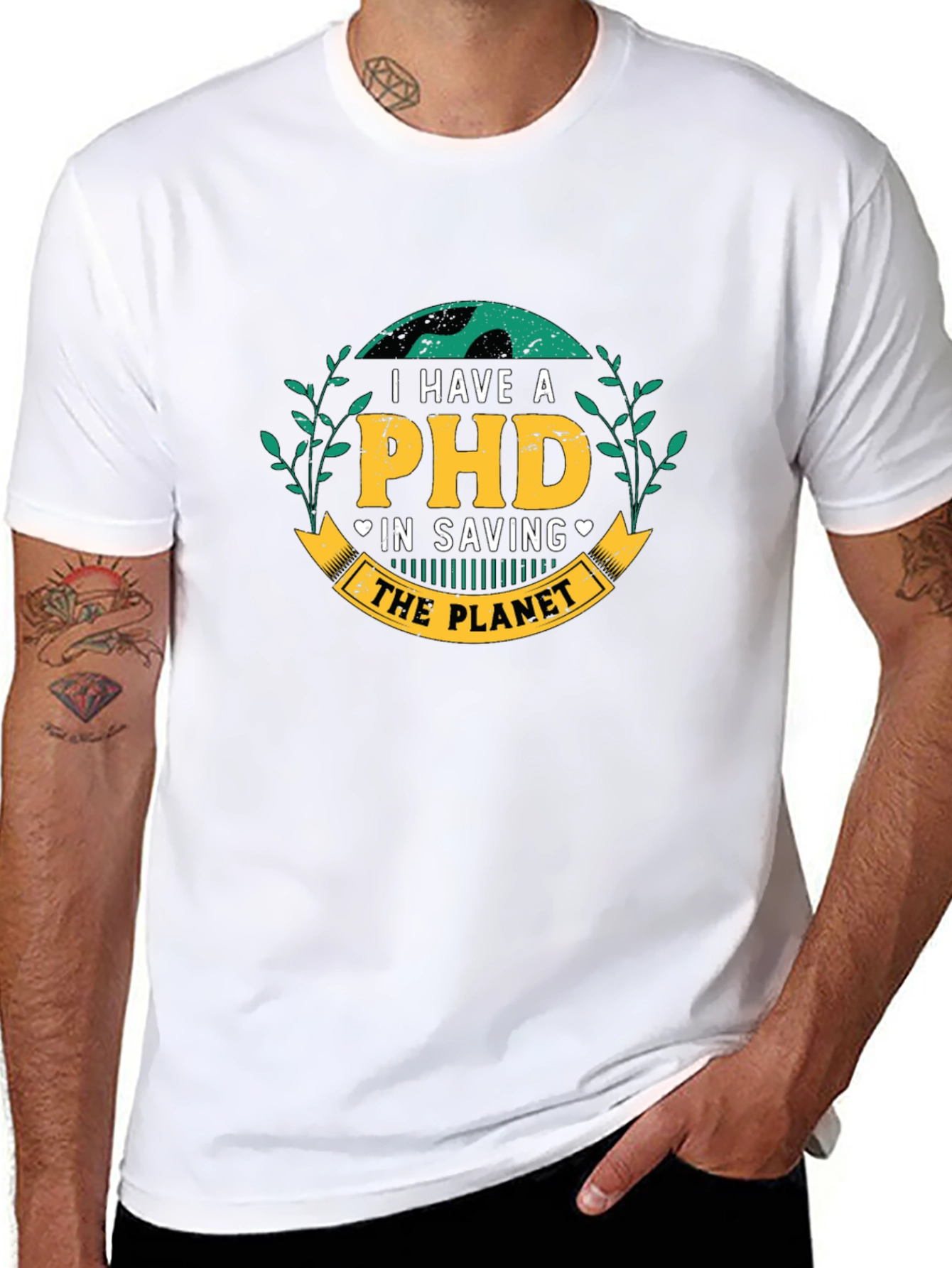 I Have a PHD in Saving the Planet T-Shirt