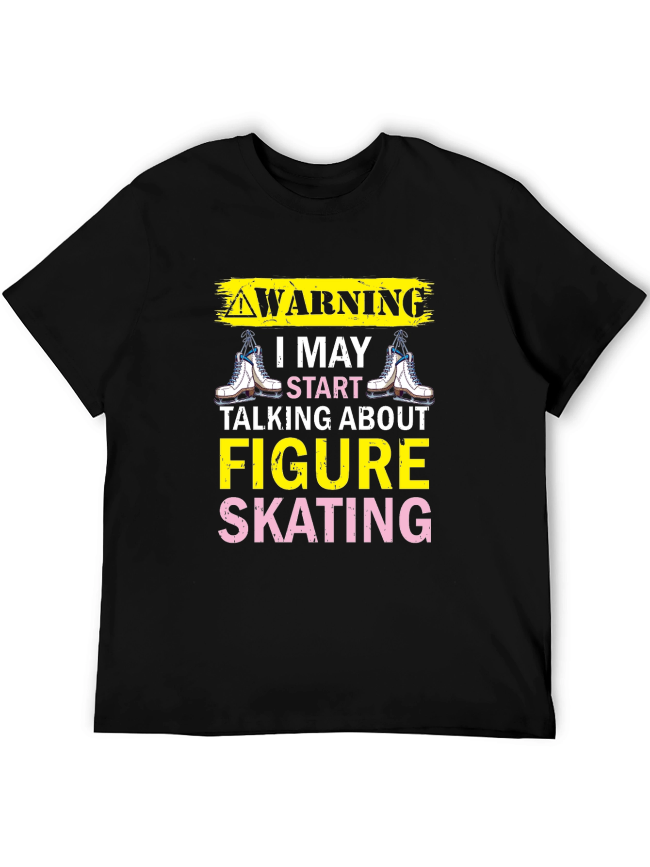 Figure Skating Warning T-Shirt - Ice Skating Tee