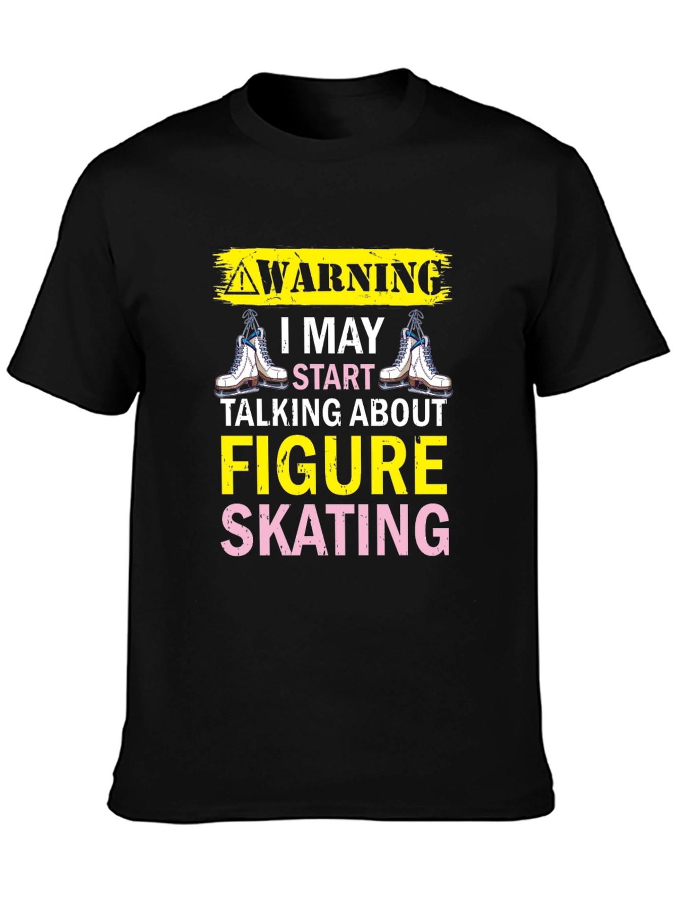 Figure Skating Warning T-Shirt - Ice Skating Tee