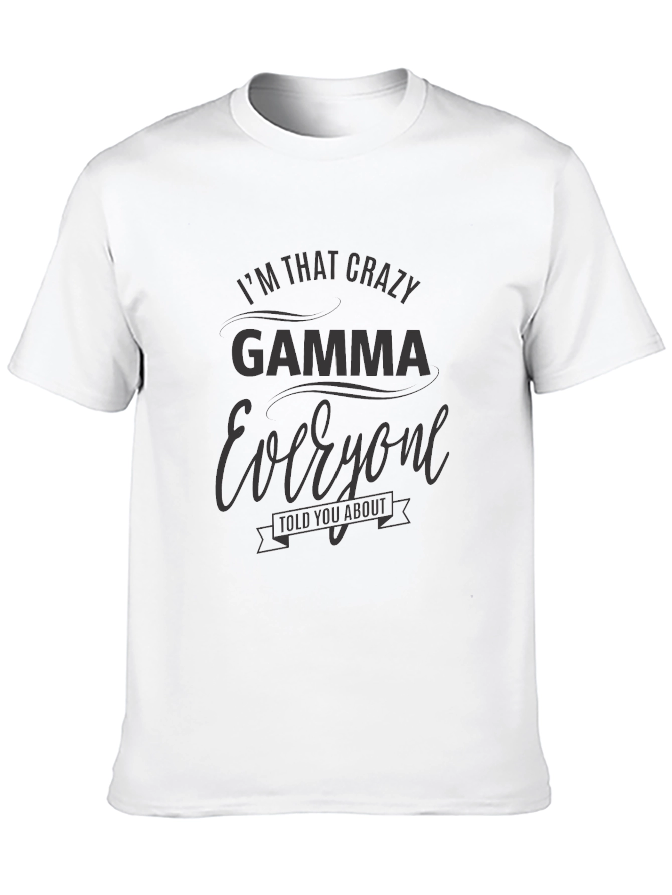 Crazy Gamma T-Shirt