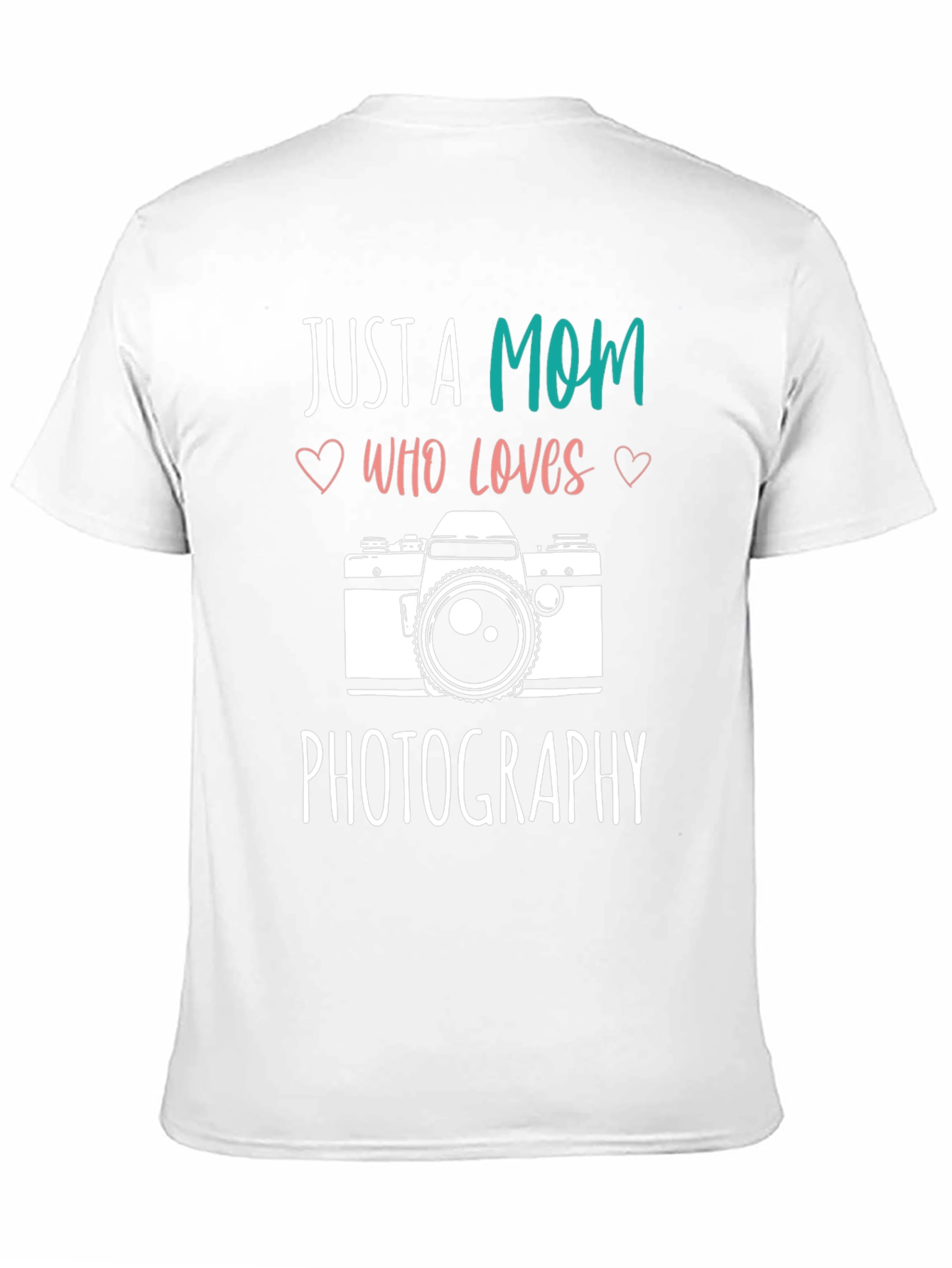 Mom Photography Lover T-Shirt - Camera Design