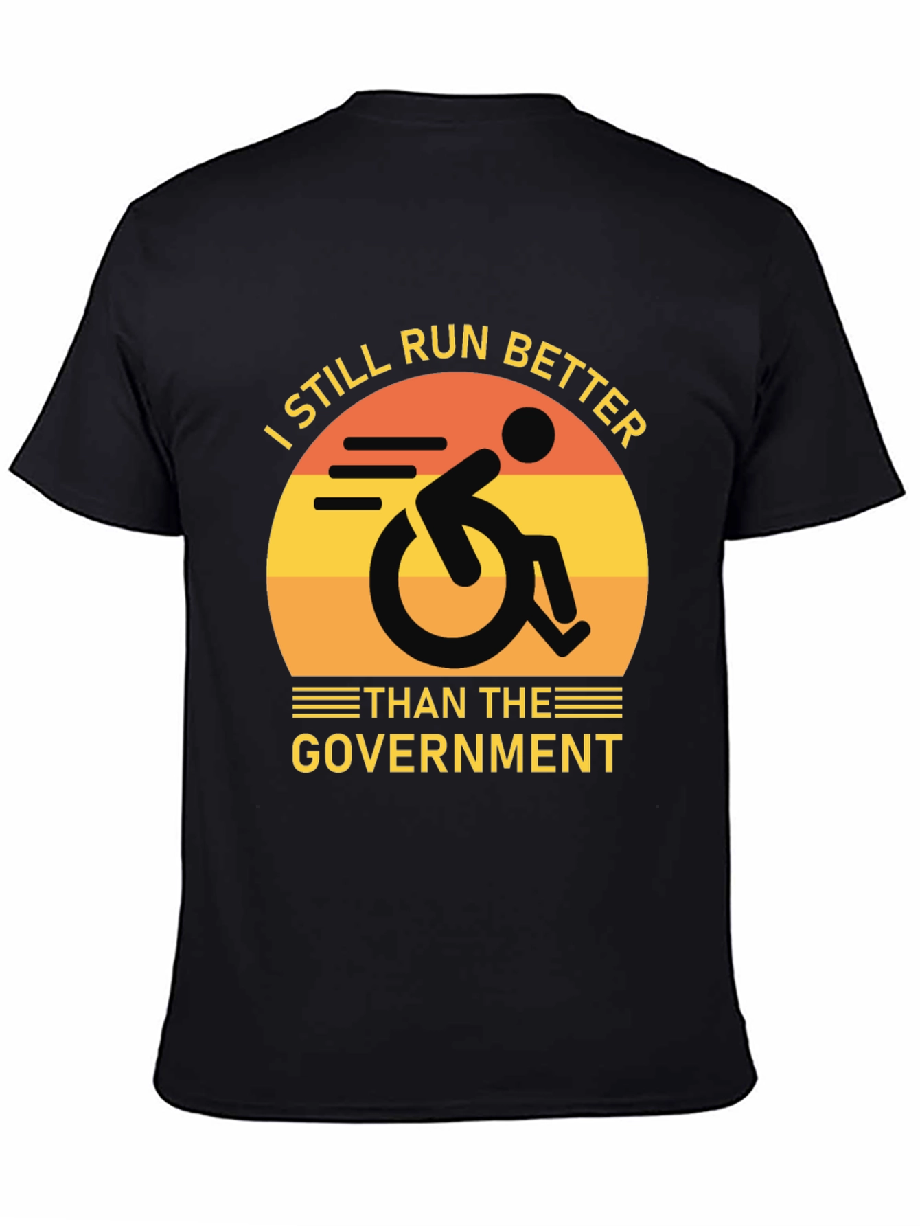 I Still Run Better T-Shirt