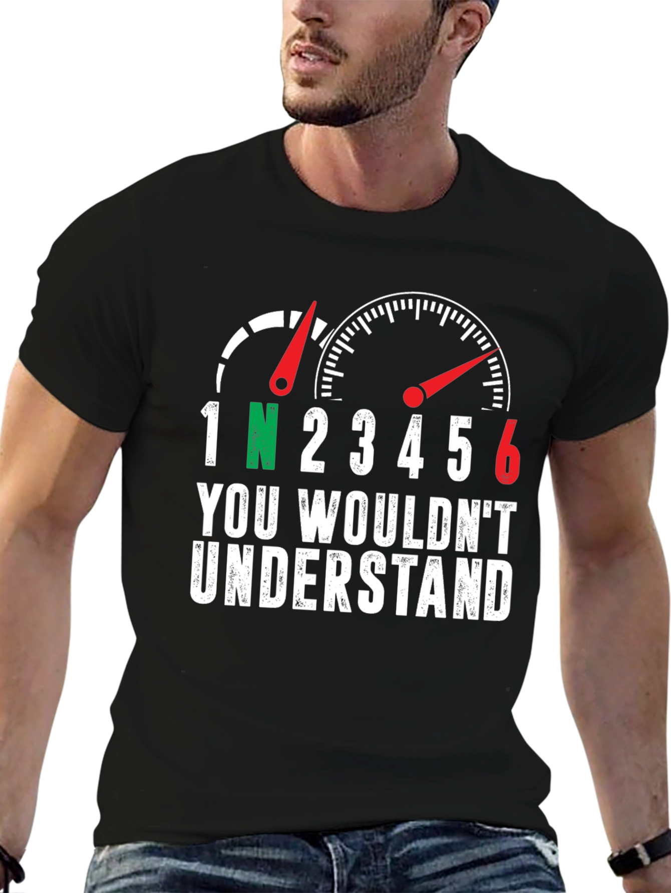 Gear Shift T-Shirt - You Wouldnt Understand