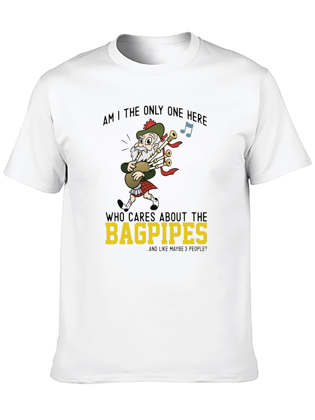 Bagpipes Graphic T-Shirt - Funny Scottish Humor Tee