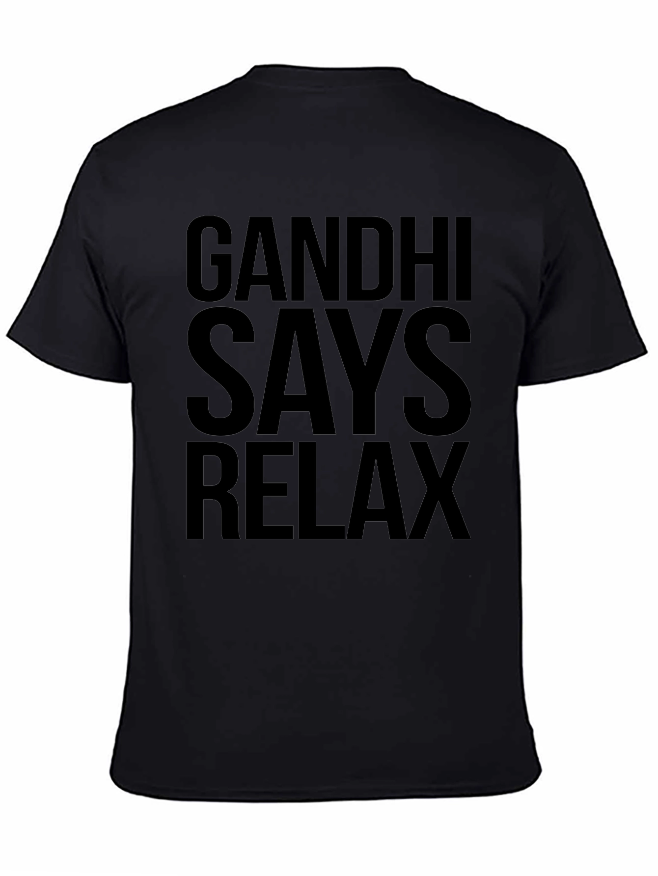 Gandhi Says Relax Black Graphic T-Shirt