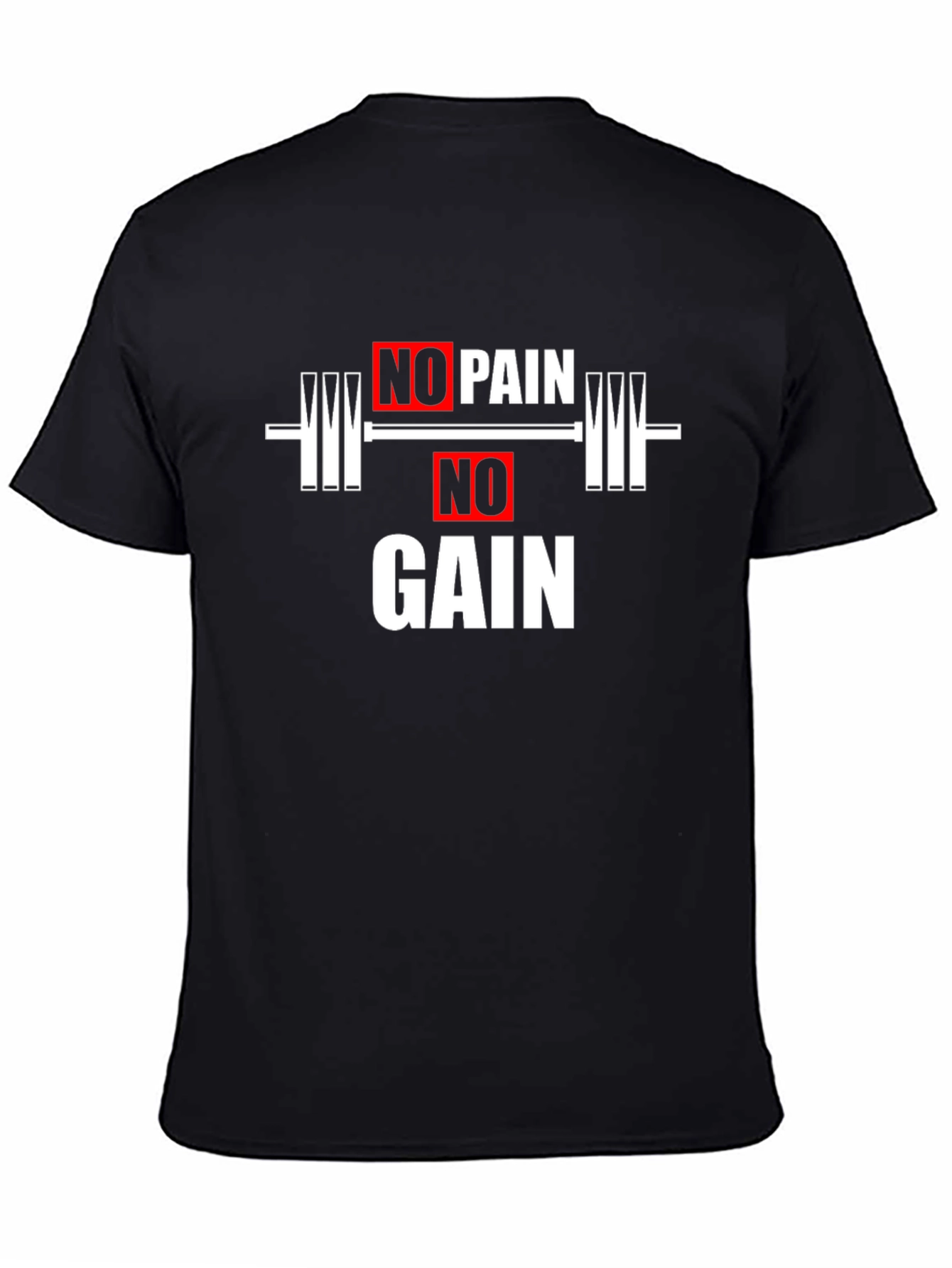 No Pain No Gain Workout T-Shirt