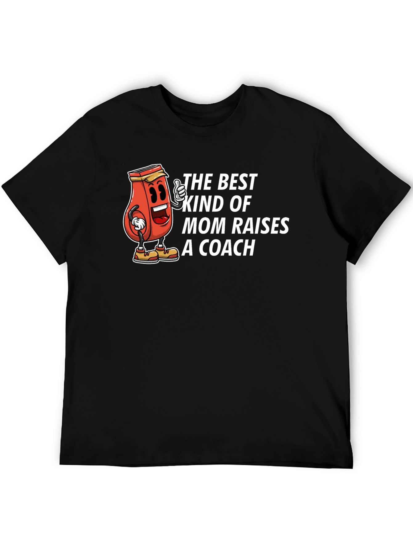 Mom Raises a Coach T-Shirt