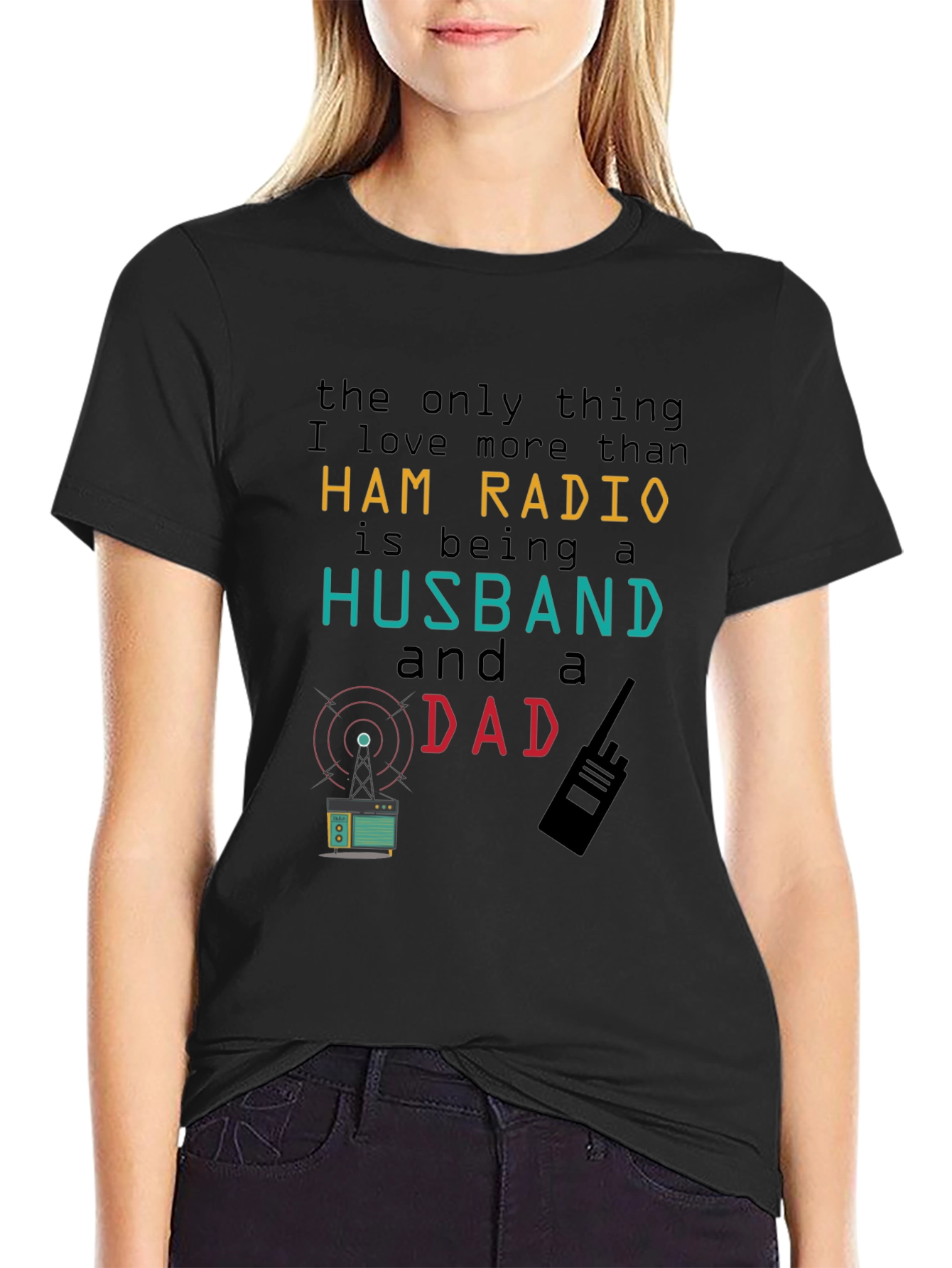 Ham Radio Husband Dad T-Shirt