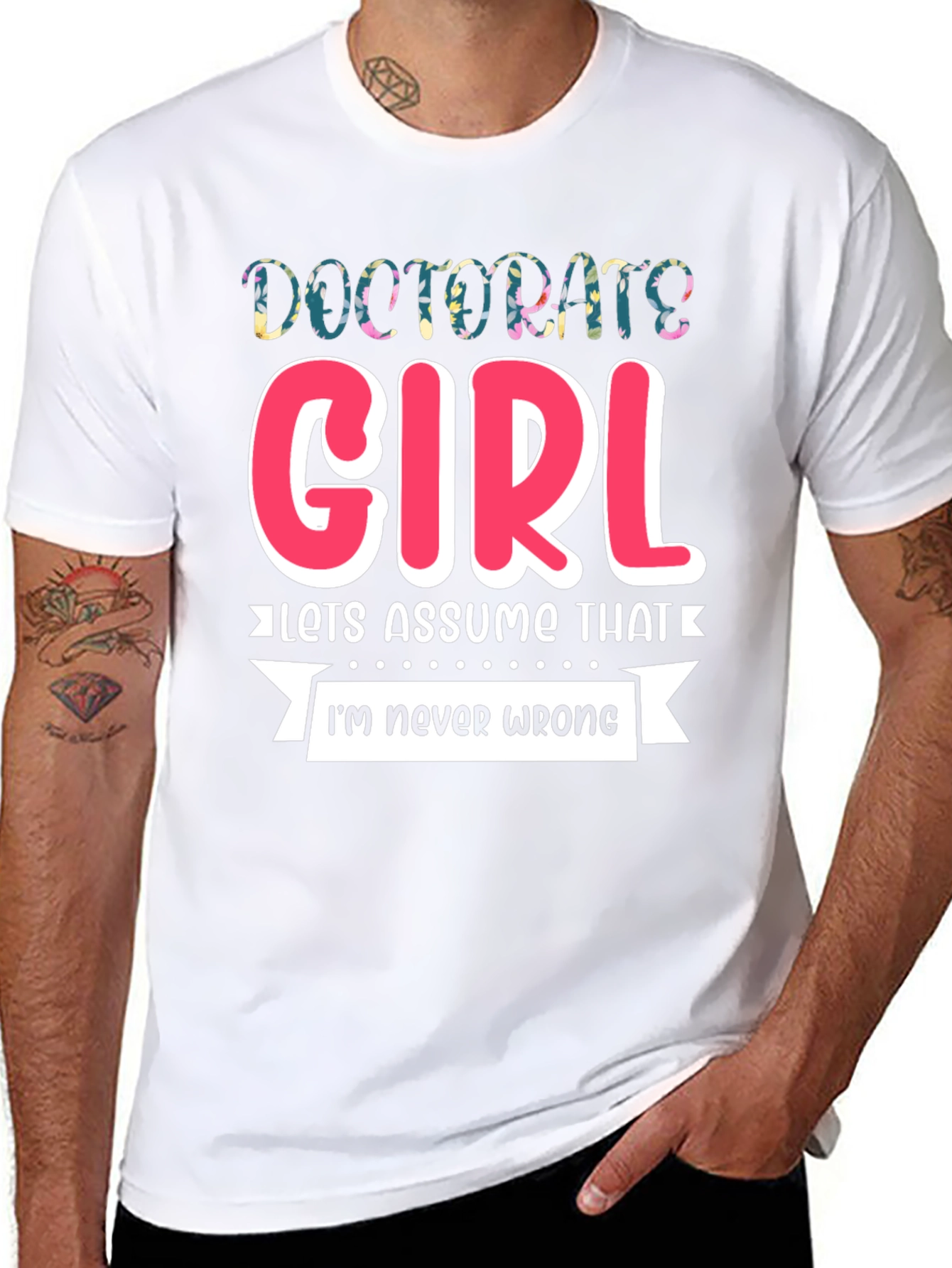 Doctorate Girl T-Shirt - Funny Grad Gift