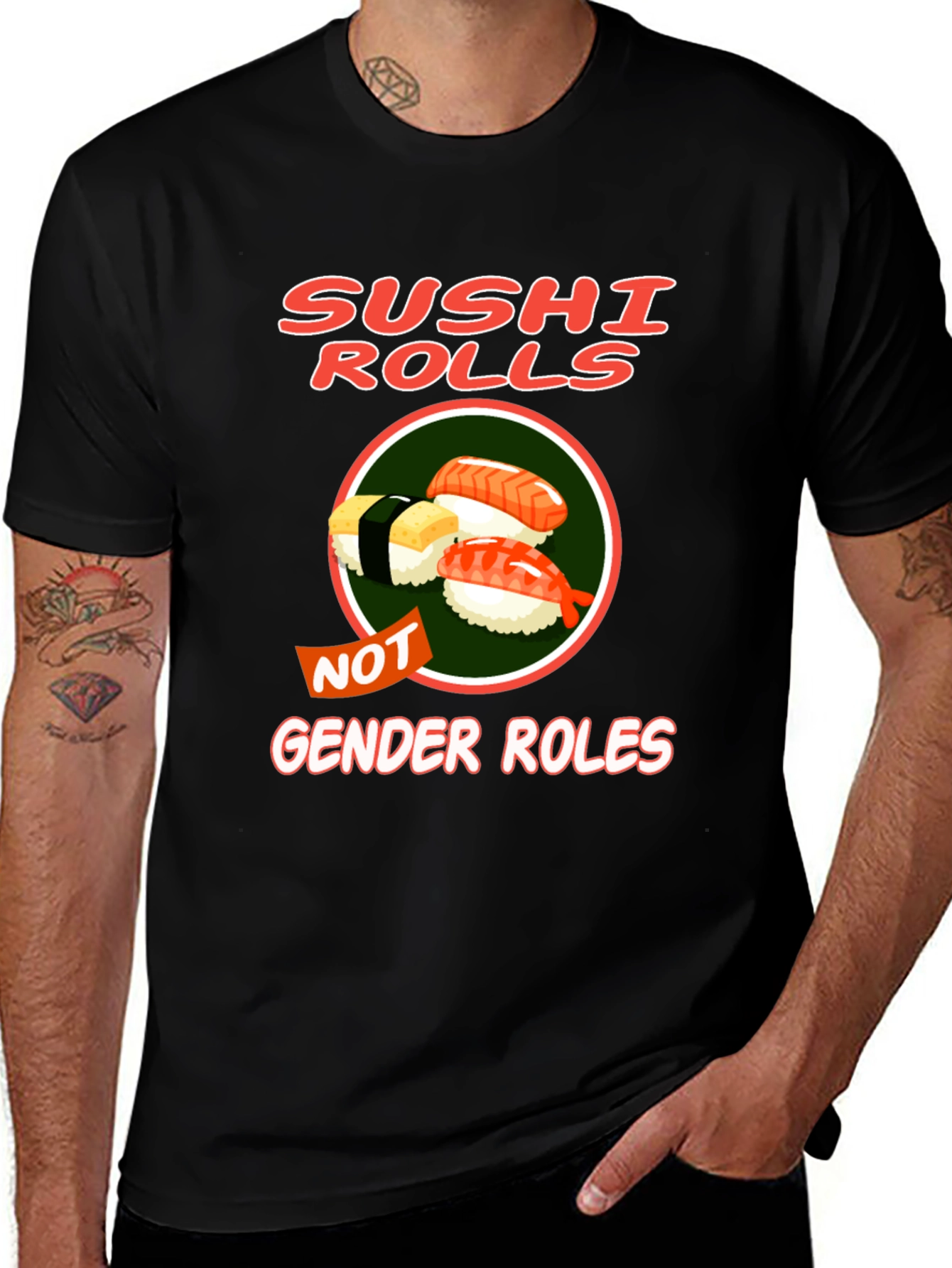 Sushi Rolls Not Gender Roles T-Shirt