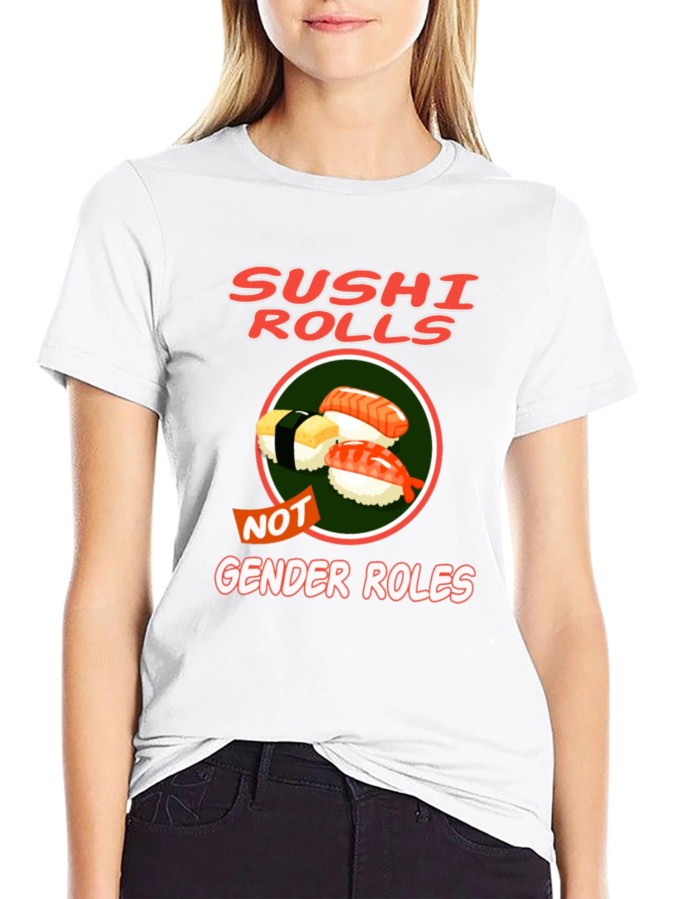 Sushi Rolls Not Gender Roles T-Shirt
