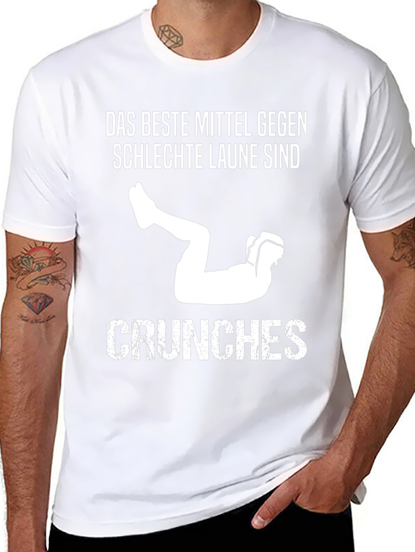 Das Beste Mittel Gegen Schlechte Laune Sind Crunches T-Shirt