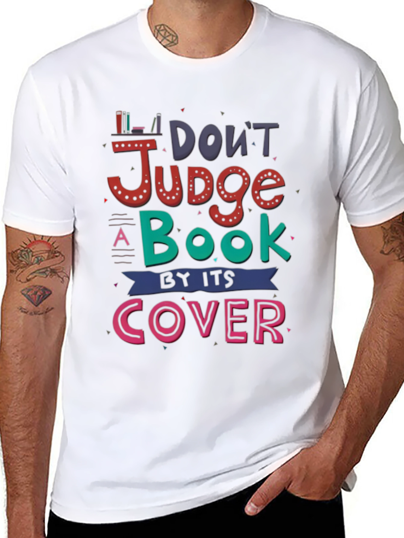 Dont Judge a Book by its Cover T-Shirt