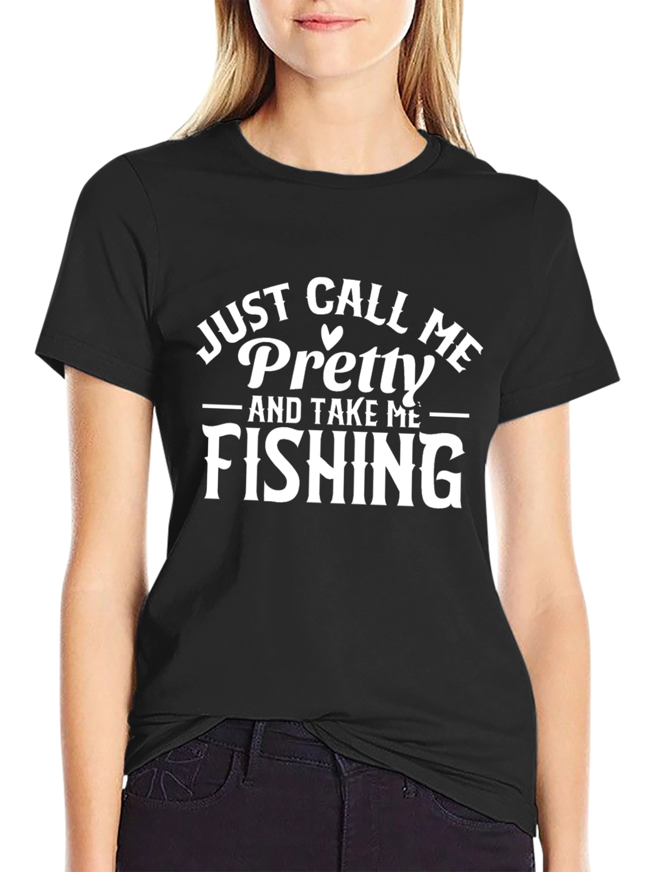 Funny Fishing T-Shirt - Just Call Me Pretty