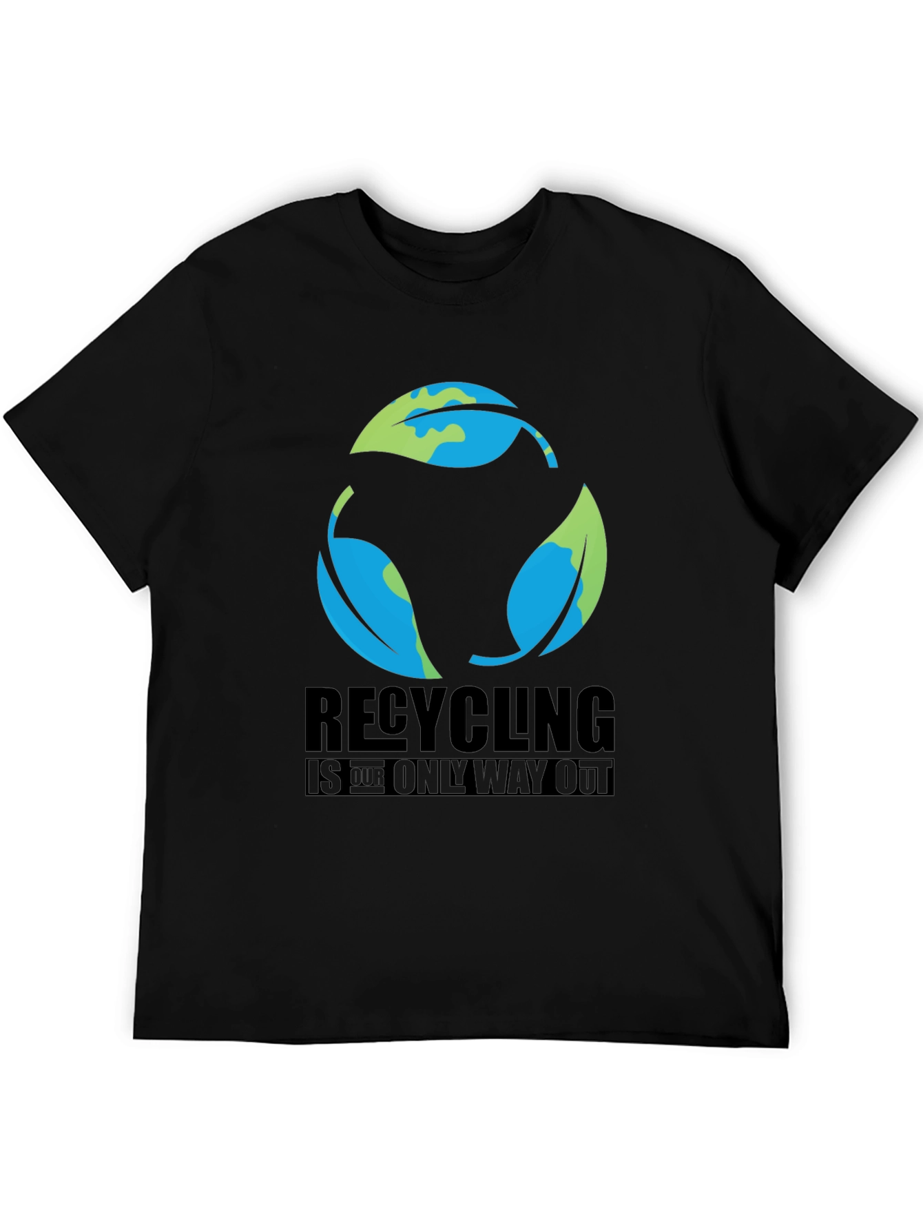 Recycling is the Only Way Out Graphic T-Shirt