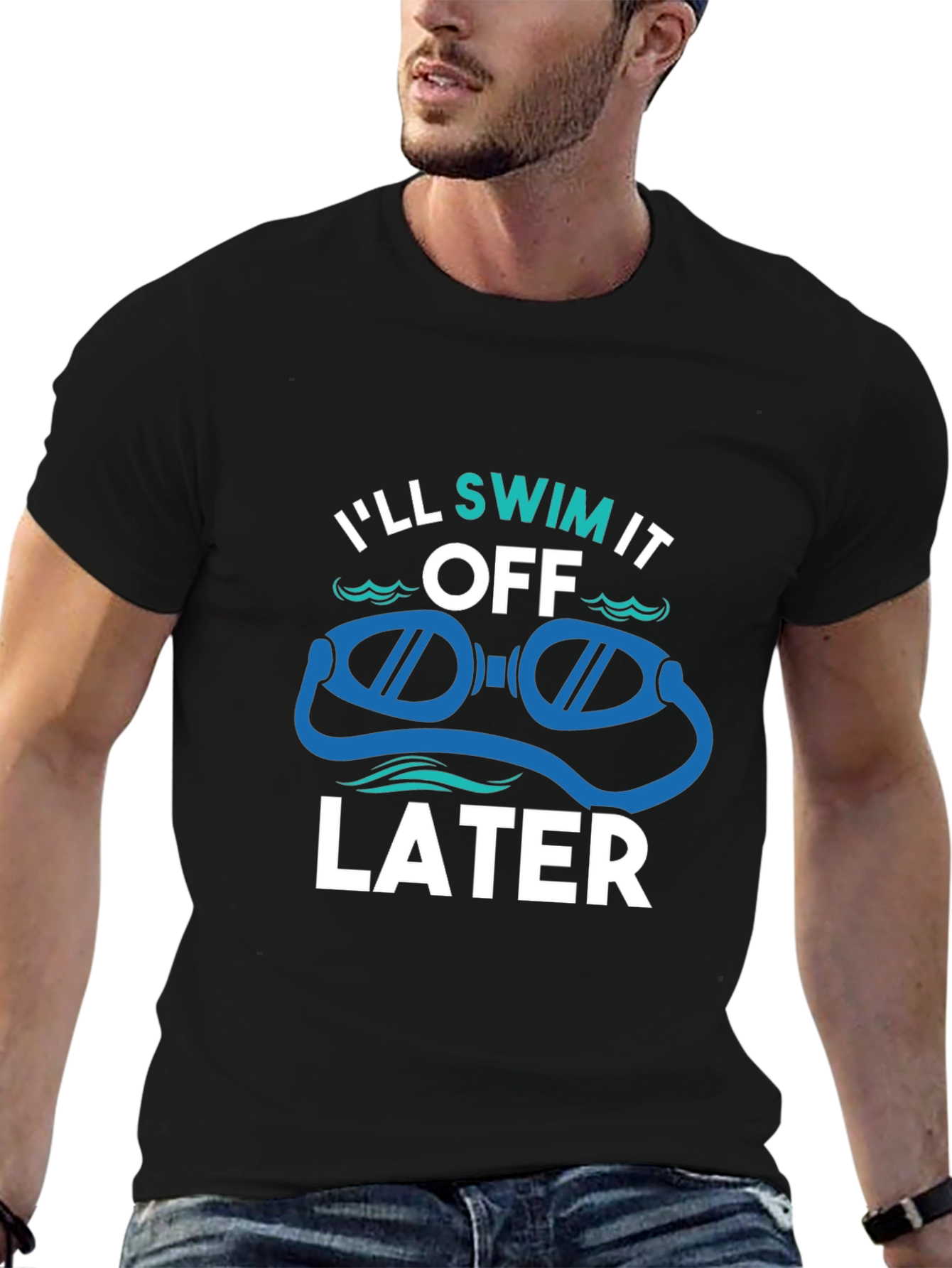 Ill Swim It Off Later T-Shirt