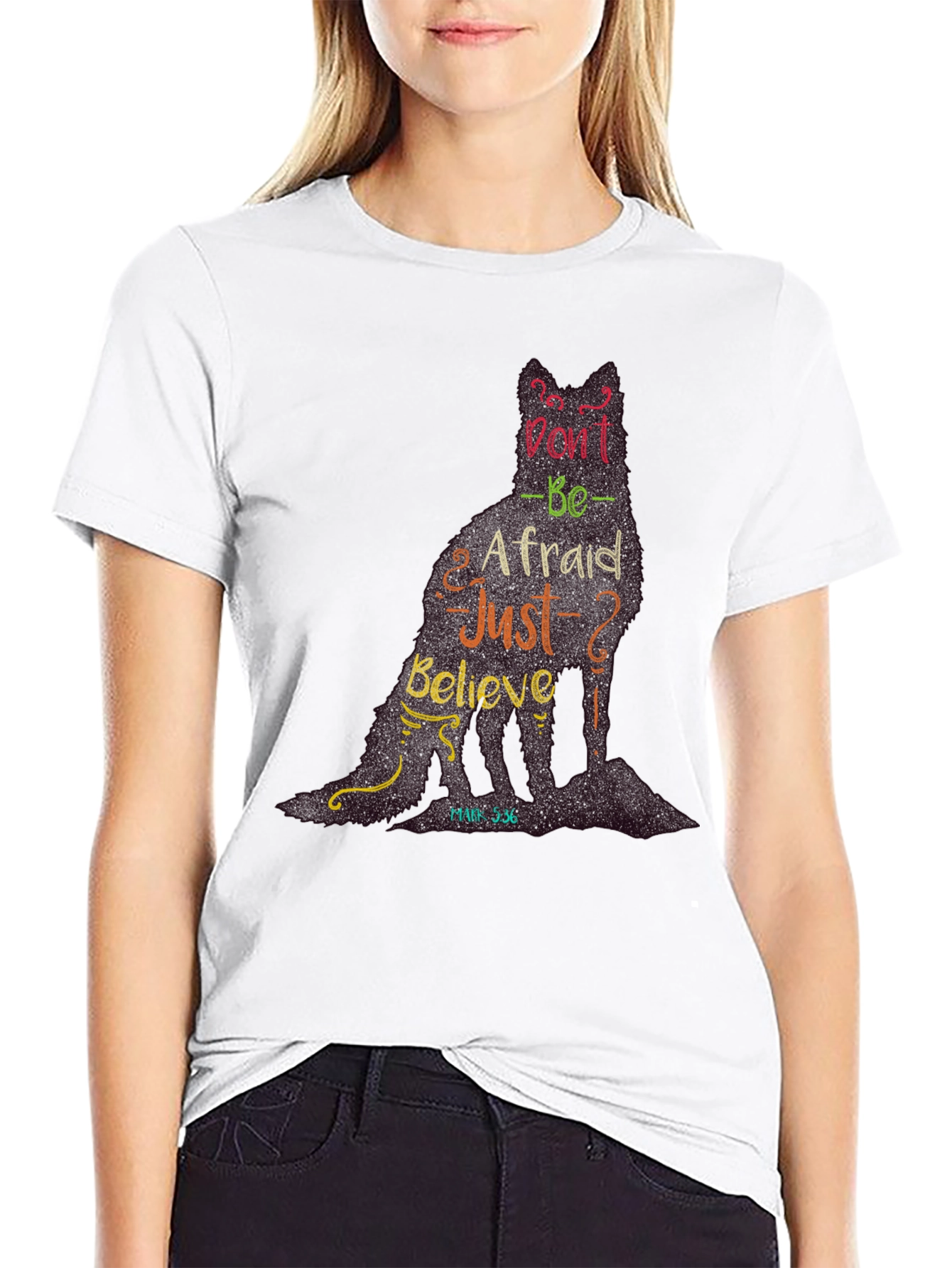 Dont be Afraid T-Shirt