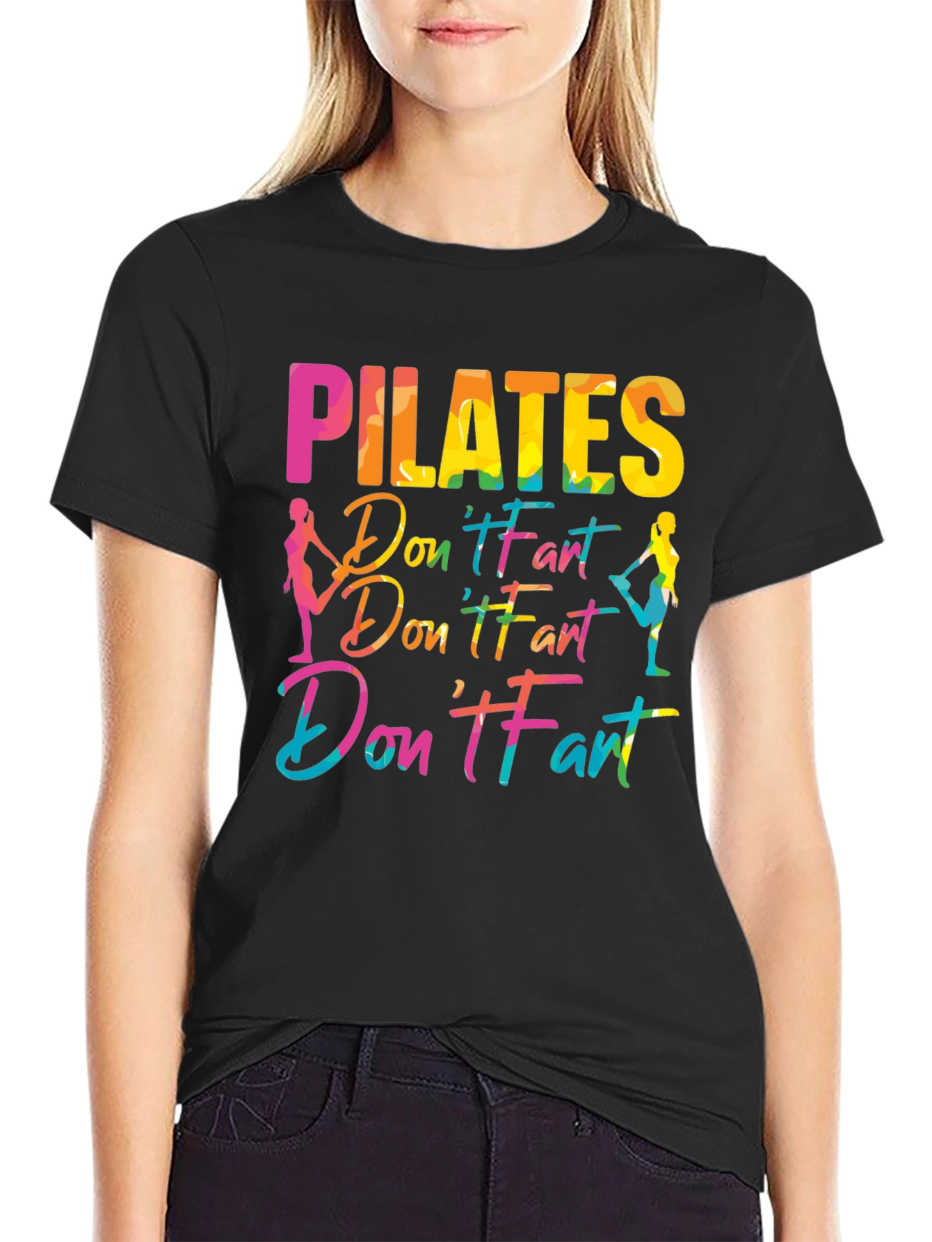 Pilates Dont Fart Funny Graphic Tee