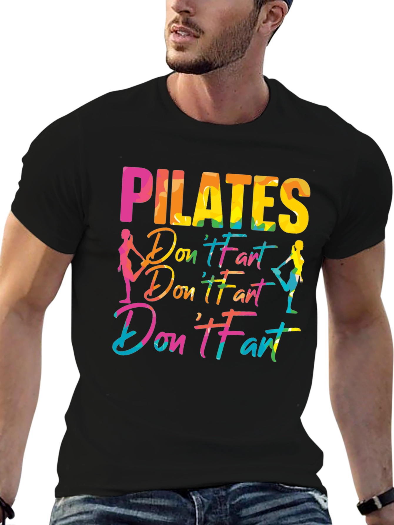 Pilates Dont Fart Funny Graphic Tee