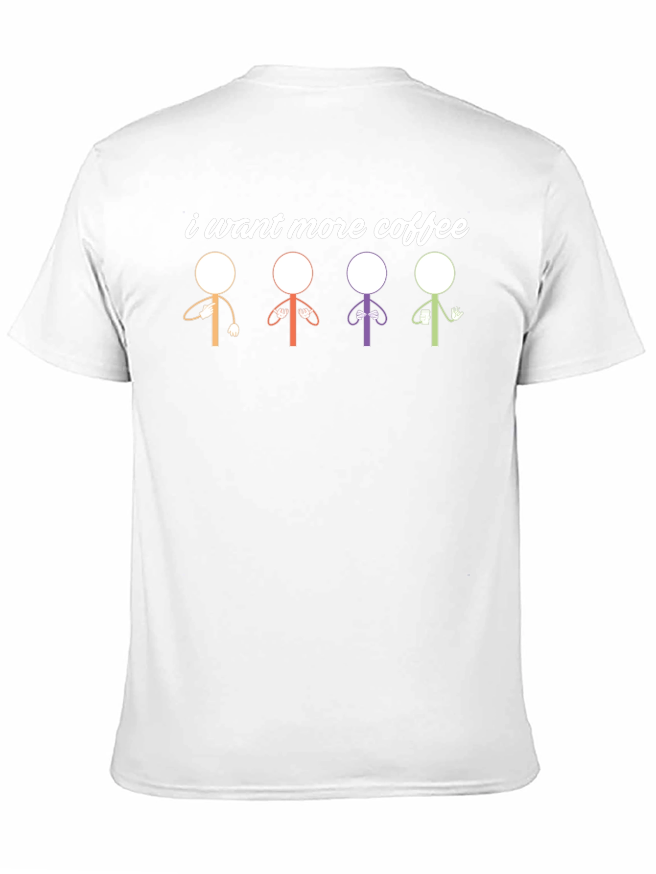 I Want More Coffee T-Shirt Funny Stick Figures