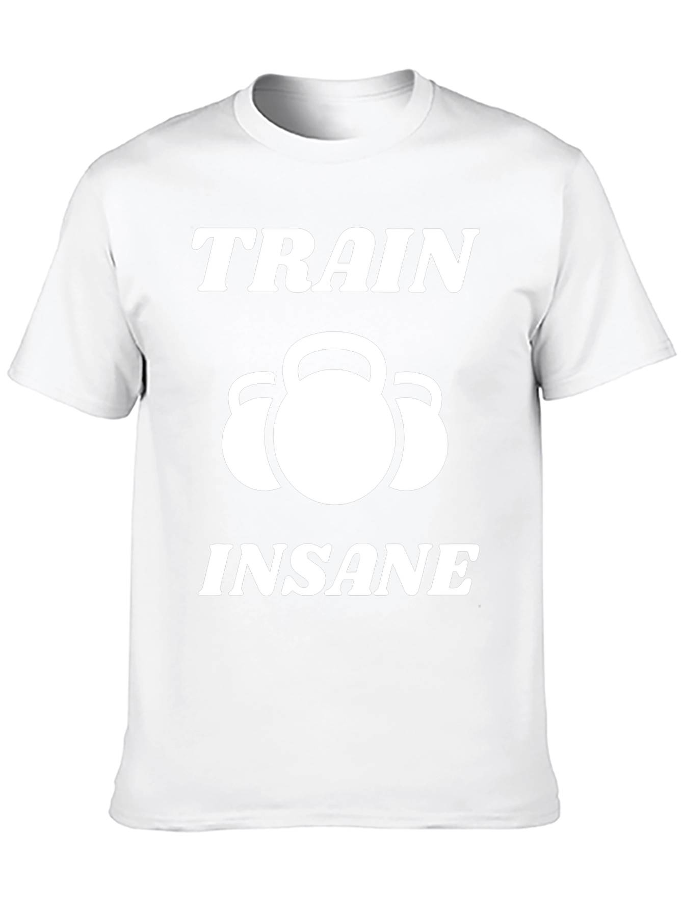 Train Insane T-Shirt - Kettlebell Workout Apparel