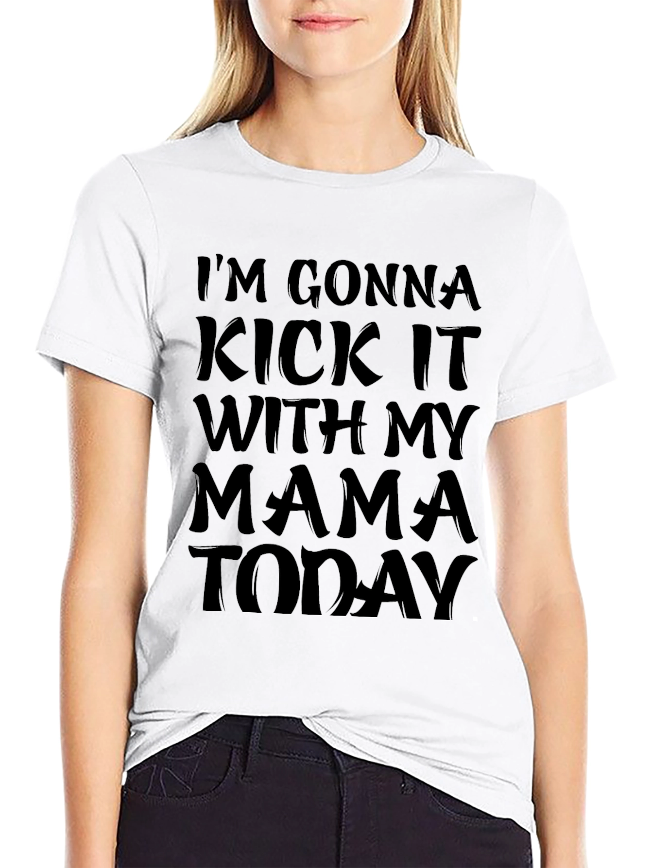 Kick It With My Mama T-Shirt - Black Cotton