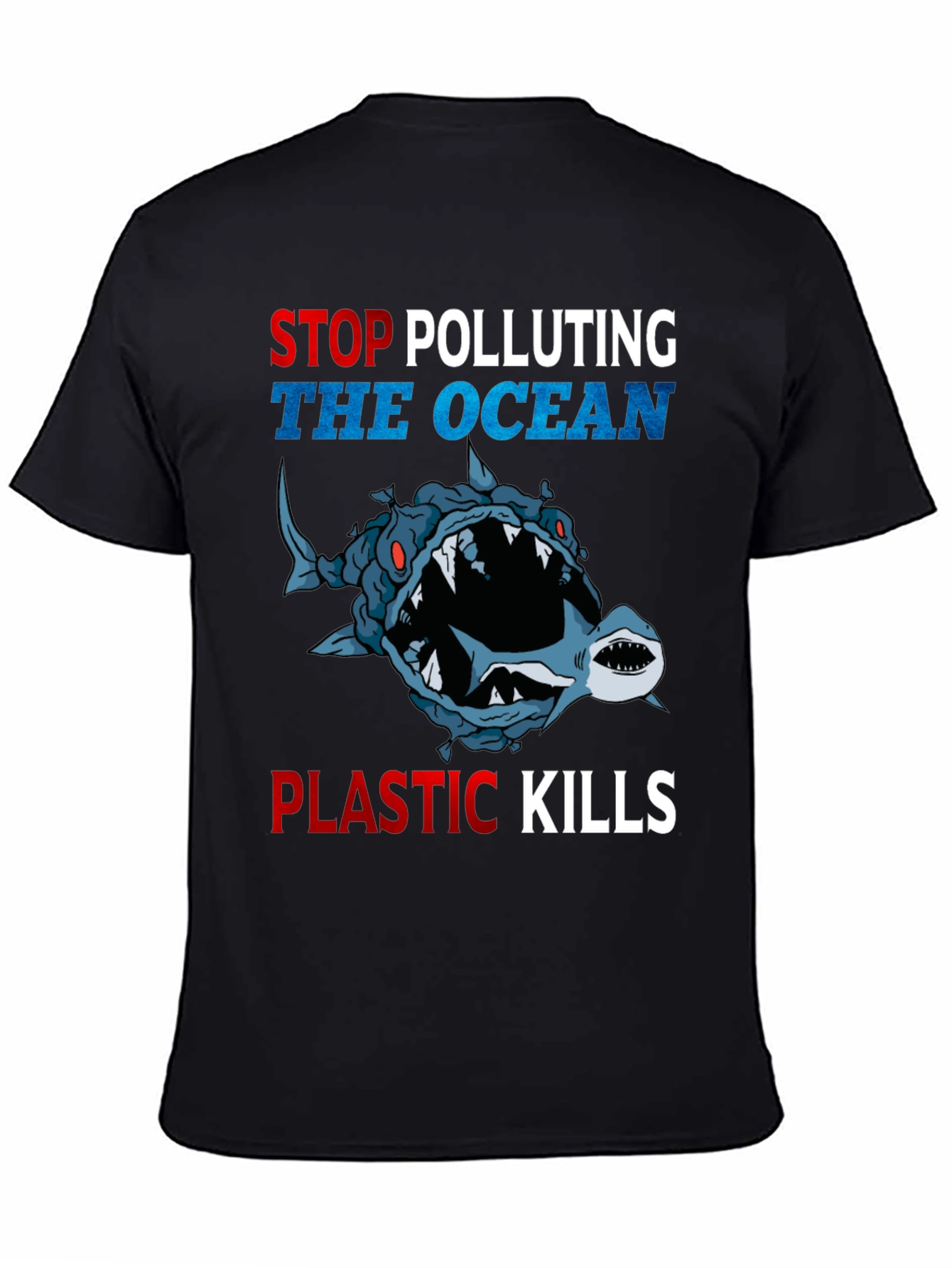 Stop Polluting Ocean T-Shirt - Plastic Kills