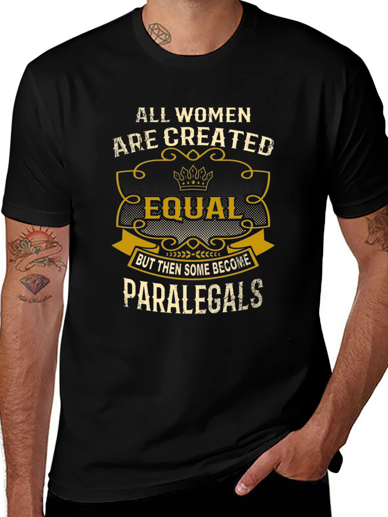Women Paralegal T-Shirt - All Women Are Created Equal