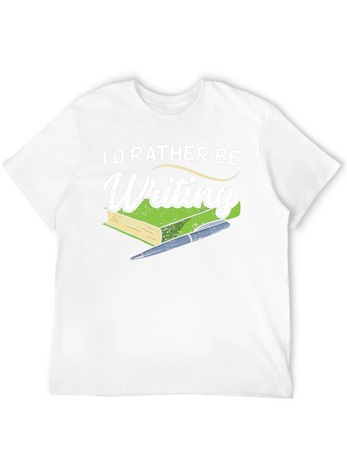 Id Rather Be Writing T-Shirt - Book Lover Tee