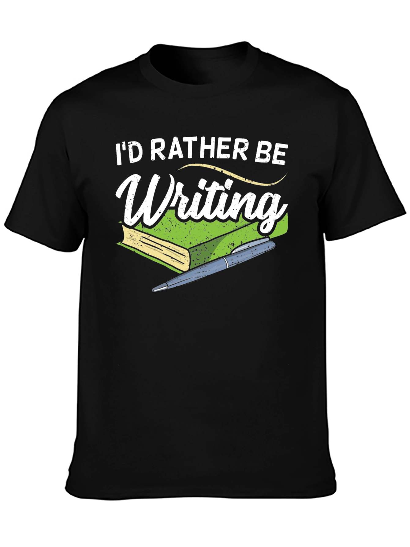 Id Rather Be Writing T-Shirt - Book Lover Tee