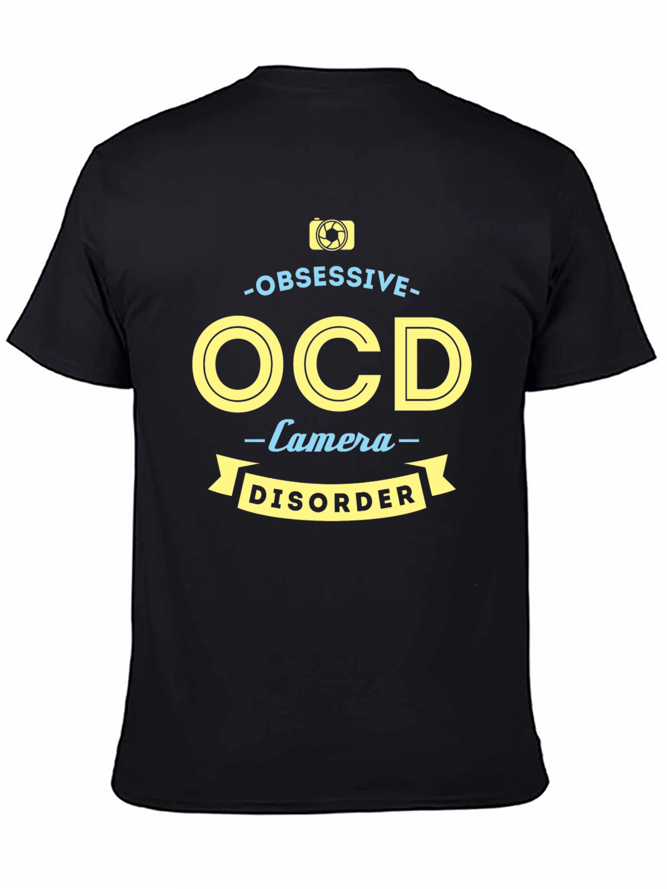 Obsessive Camera Disorder T-Shirt - Funny Photography Tee