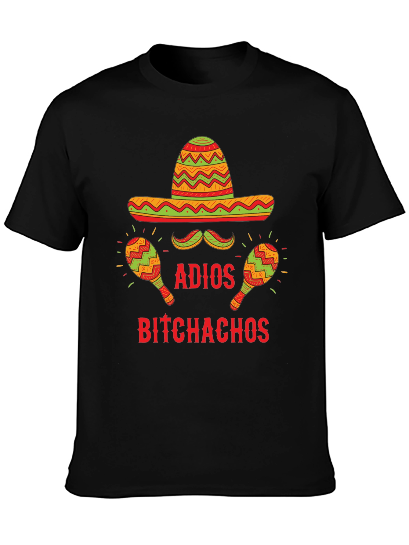 Adios Bitchachos Cinco de Mayo T-Shirt