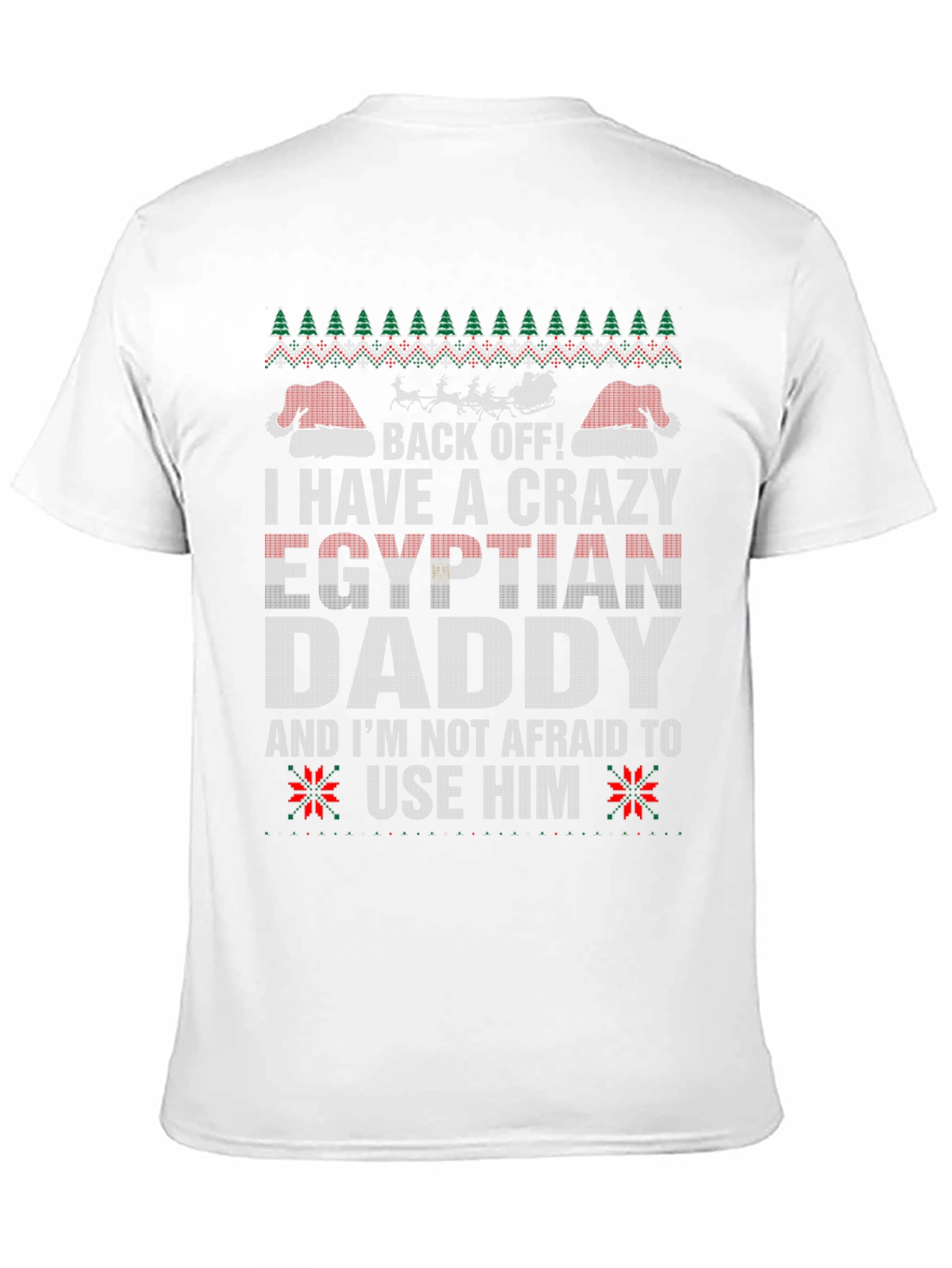 Crazy Egyptian Daddy Holiday Tee