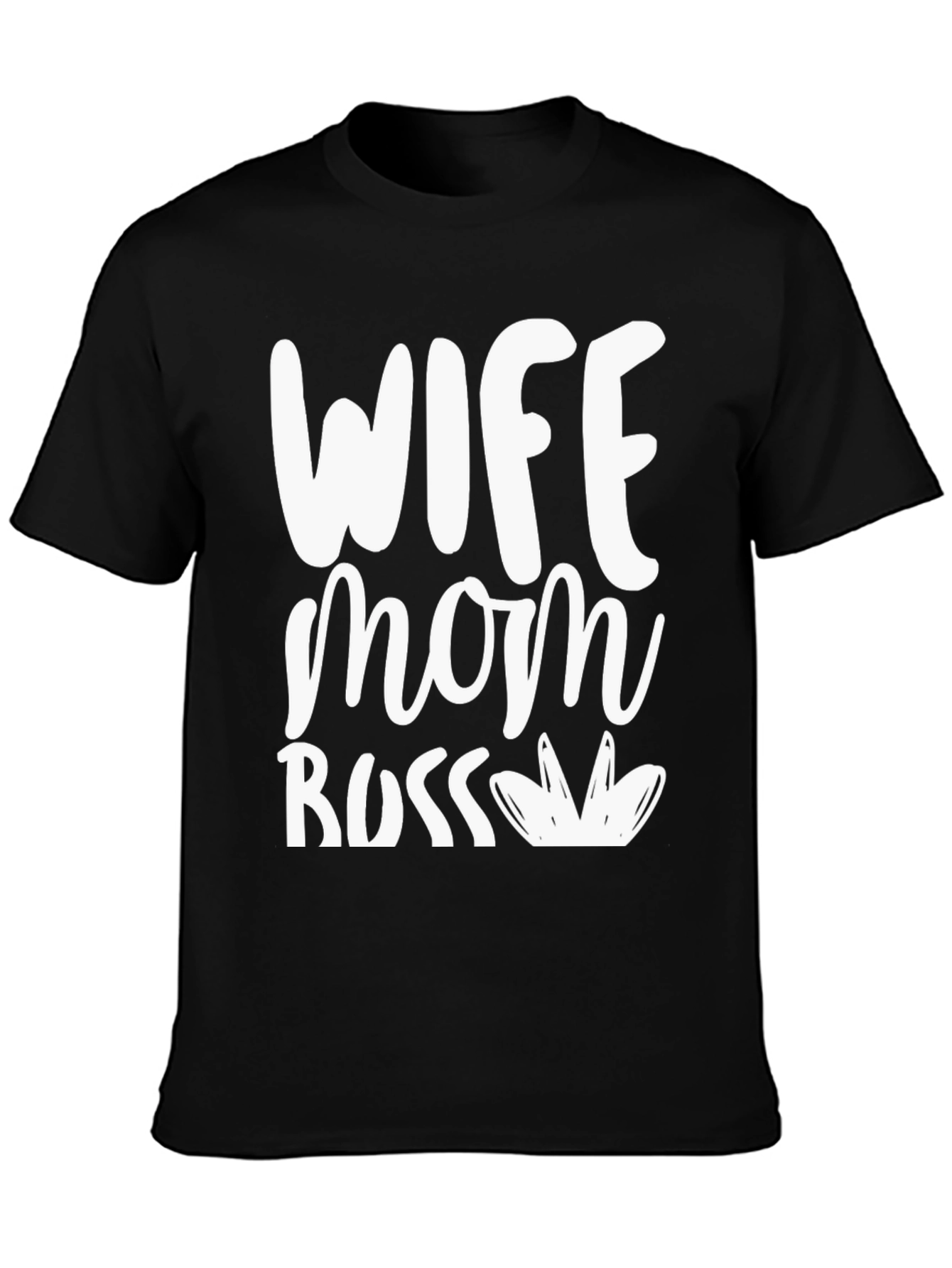 Wife Mom Boss Graphic T-Shirt