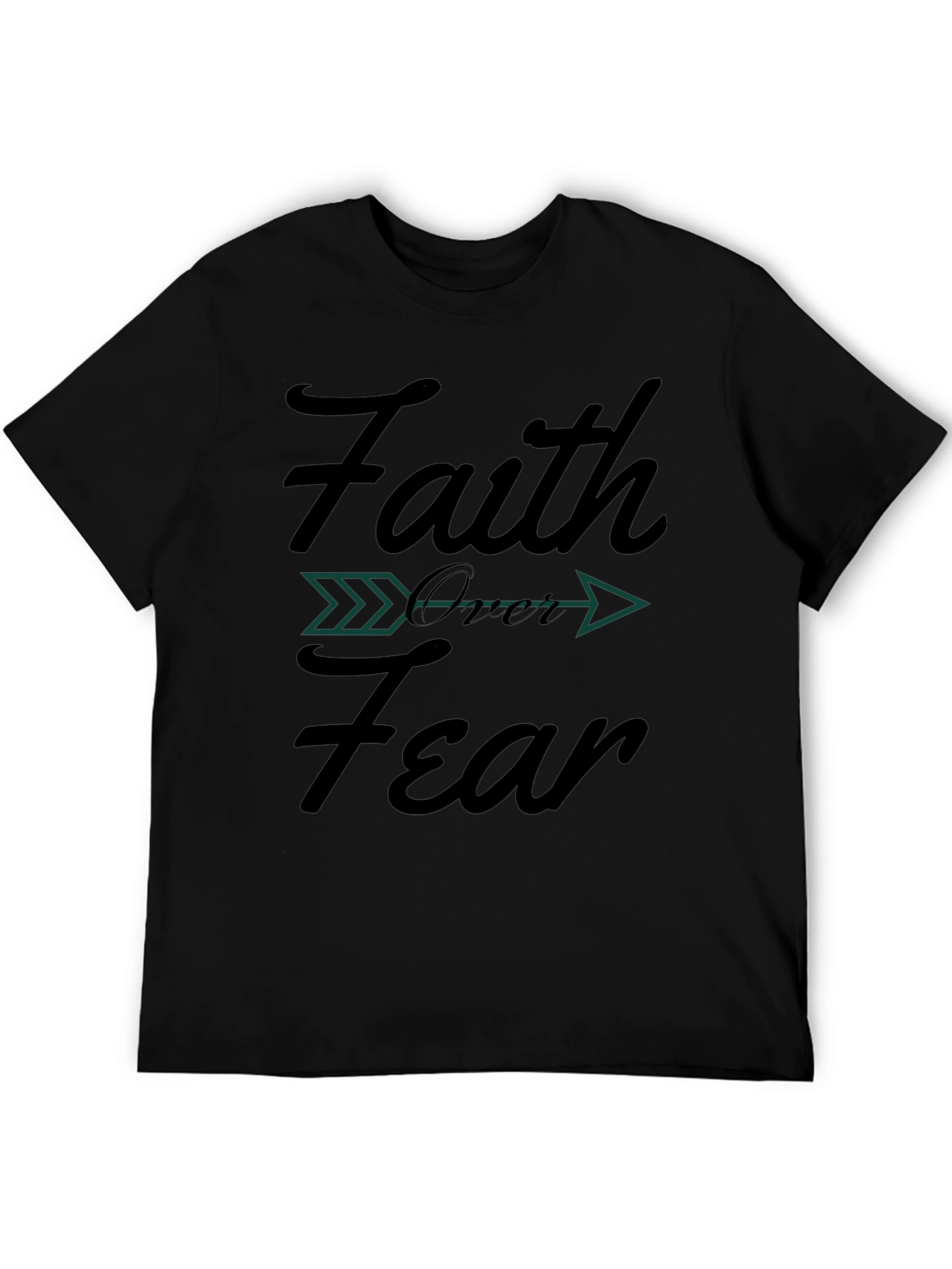Faith Over Fear T-Shirt - Inspirational Graphic Tee