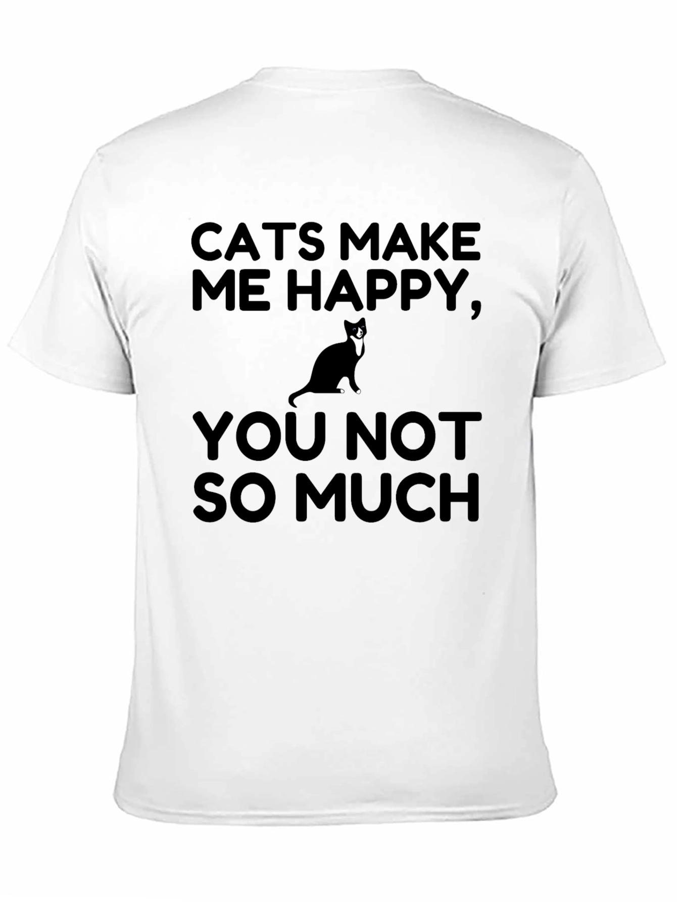 Cats Make Me Happy Graphic T-Shirt