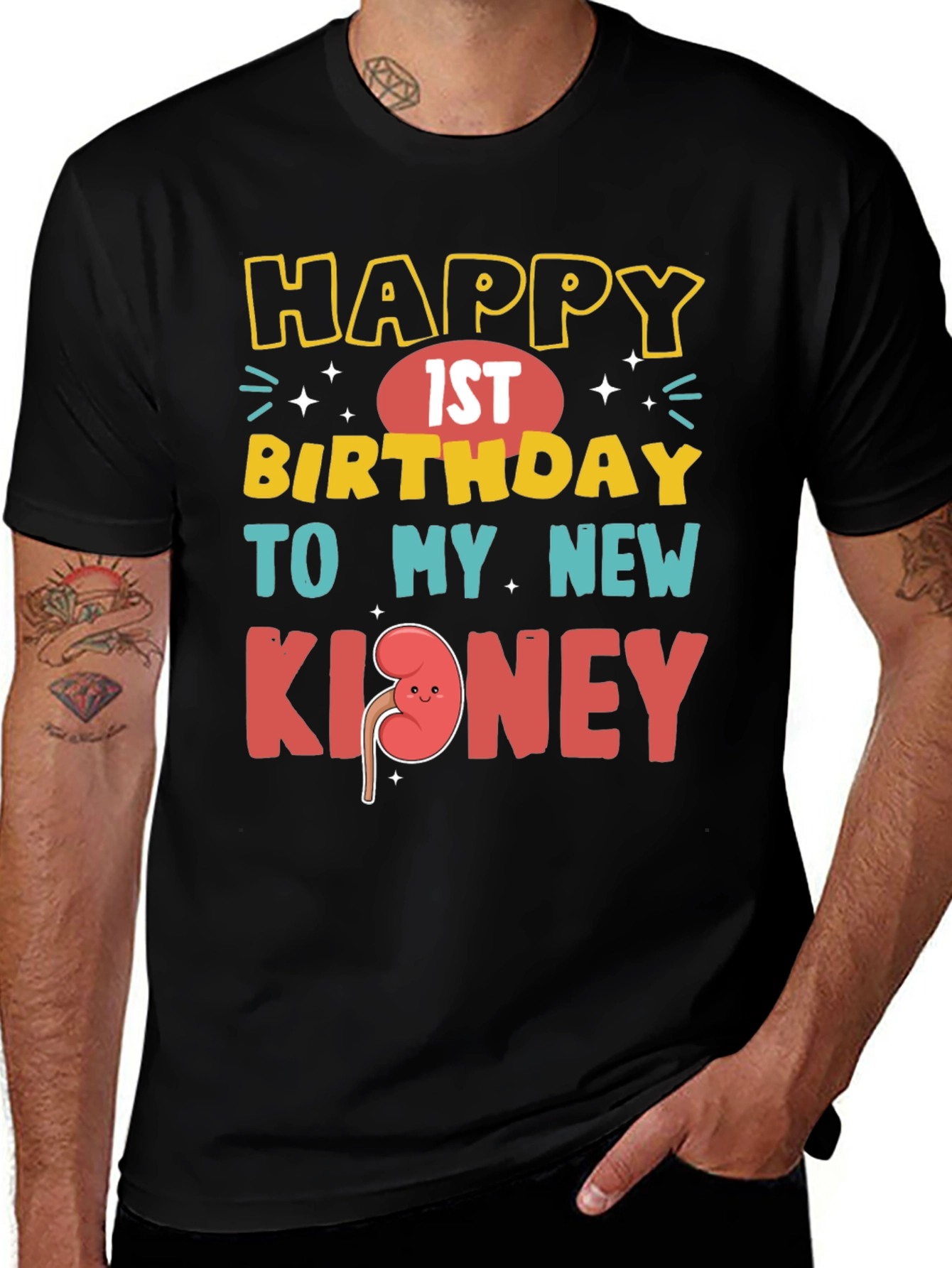 Funny 1st Birthday New Kidney T-Shirt