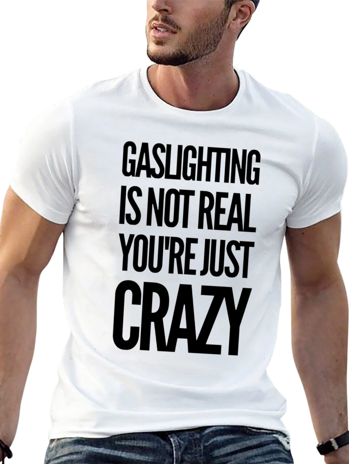 Gaslighting Is Not Real Graphic Tee