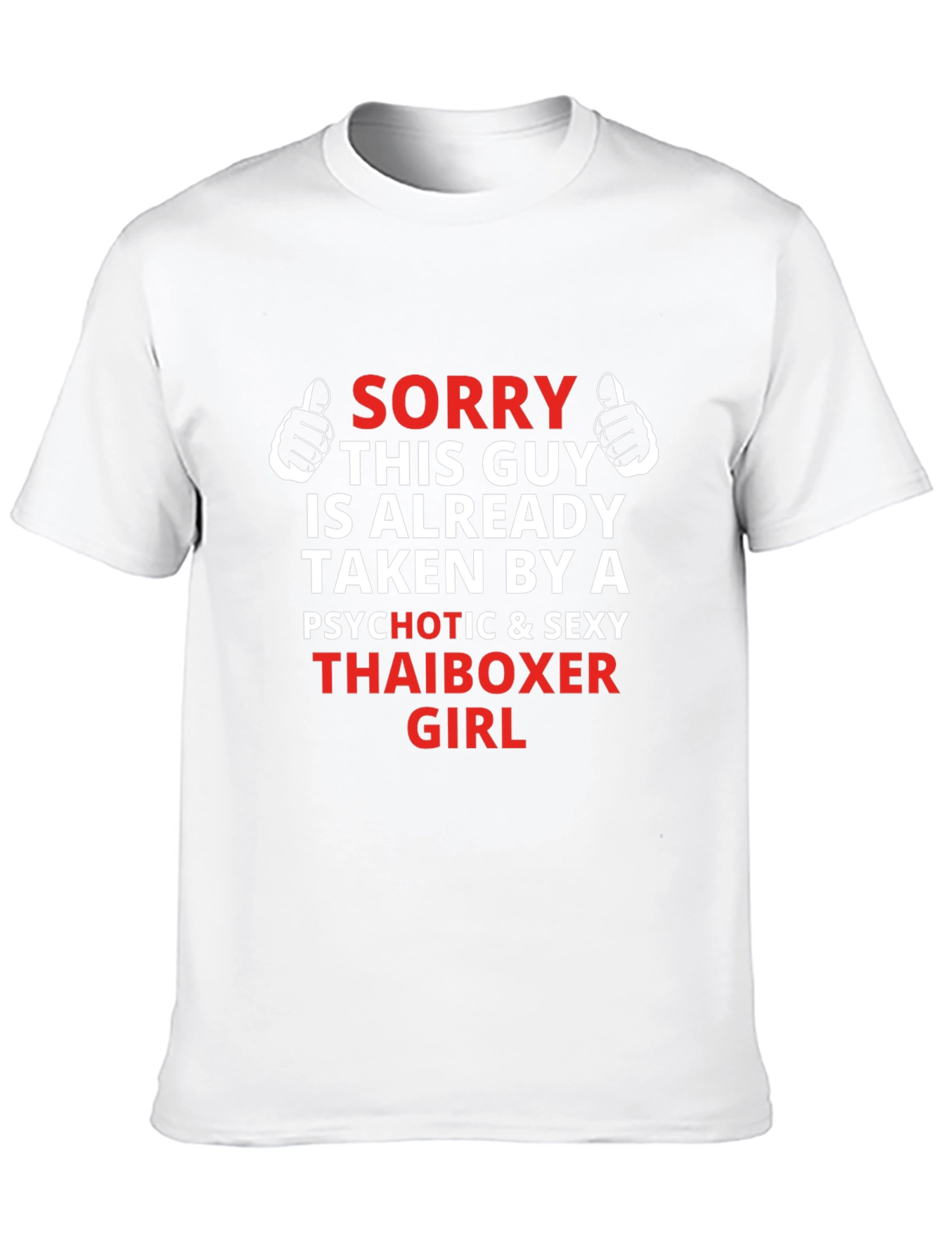 Taken by a Sexy Thaiboxer T-Shirt