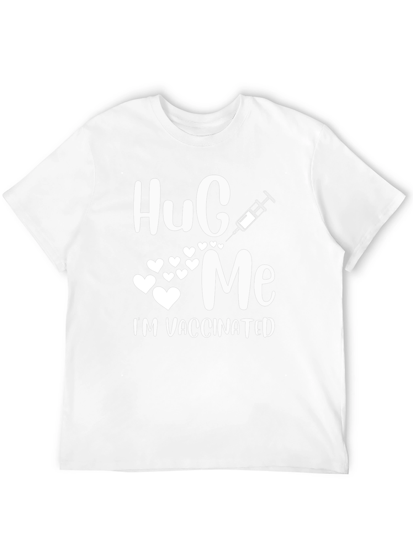 Hug Me Im Vaccinated Graphic T-Shirt
